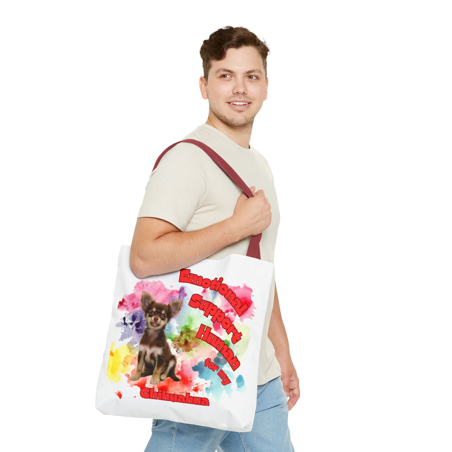 Emotional Support Human for my Chihuahua Tote Bag