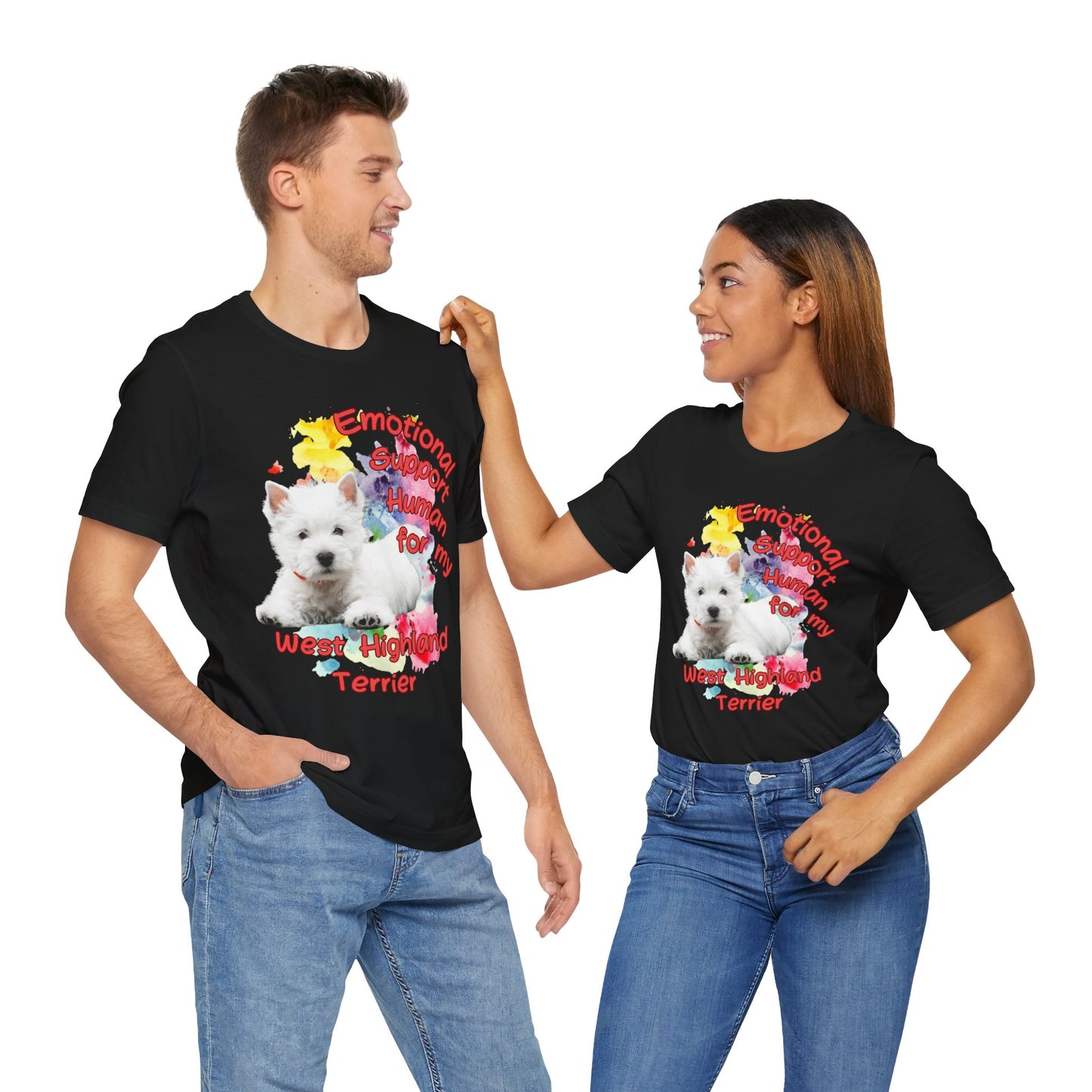 Emotional Support Human Westie Tee