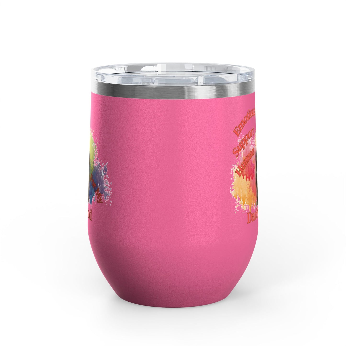 Emotional Support Human for my Dachshund Wine Tumbler
