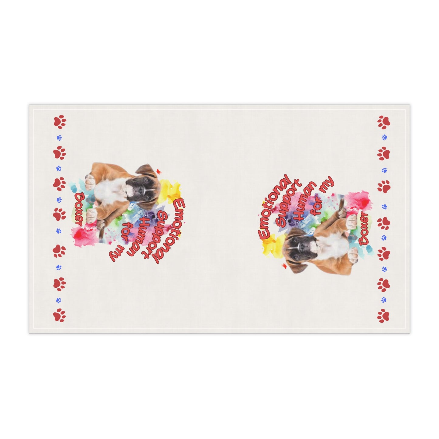 Emotional Support Human for my Boxer Tea Towel