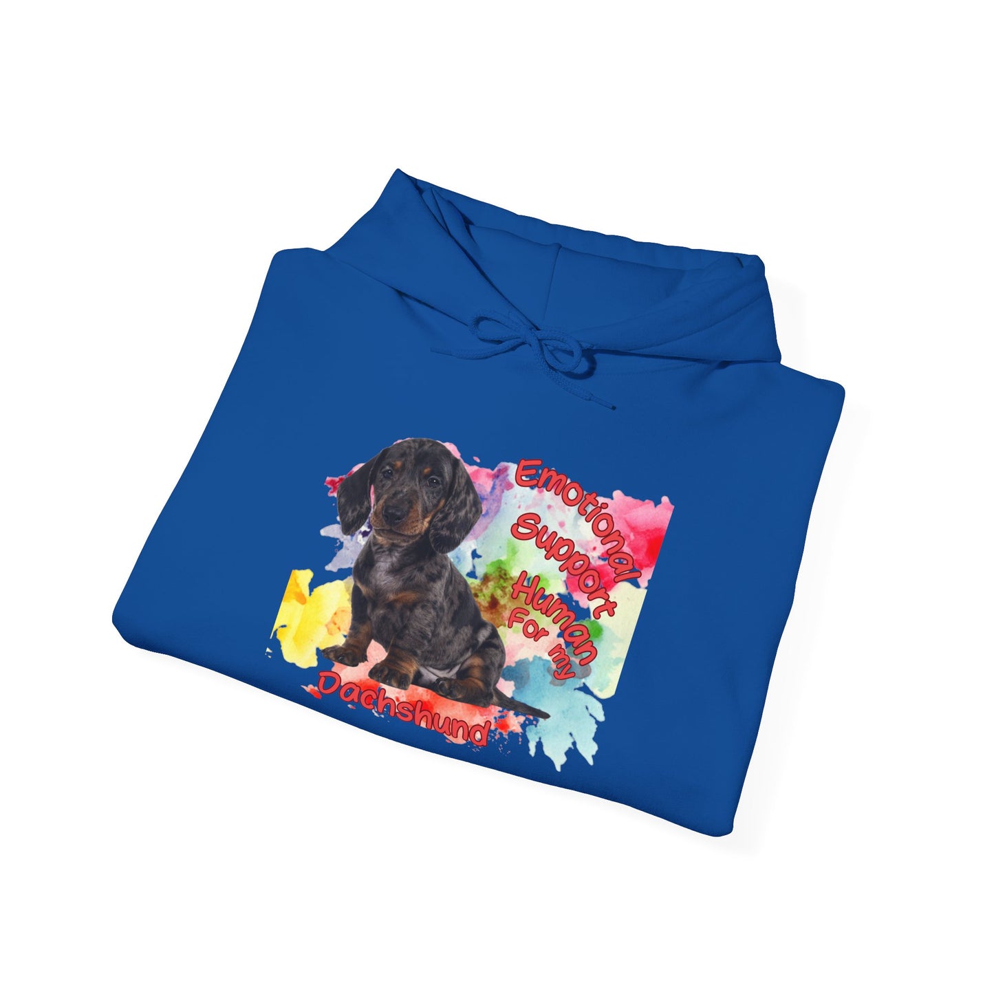 Emotional Support Human for my Dachshund Smooth hair Hoodie