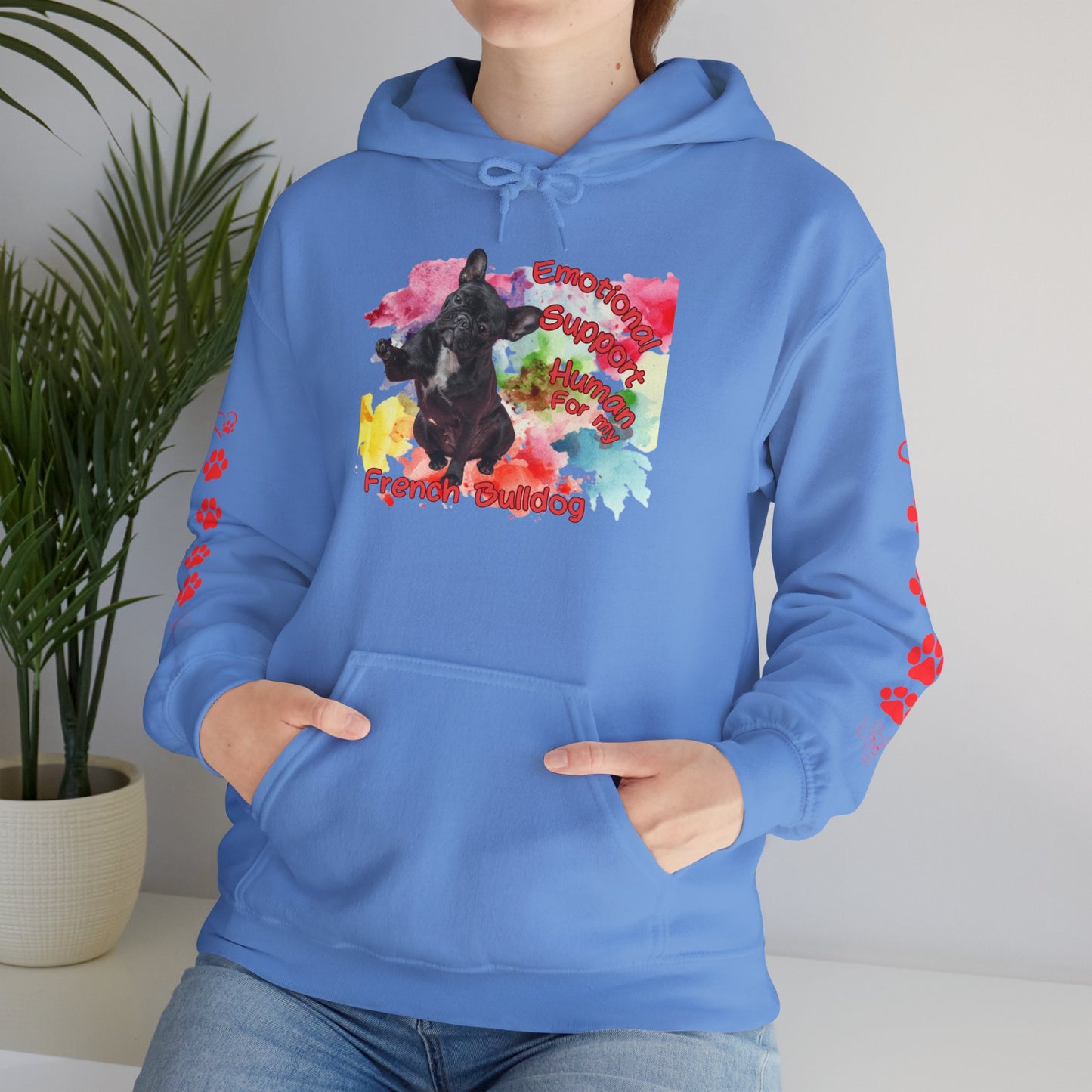 Emotional Support Human for my French Bulldog Hoodie