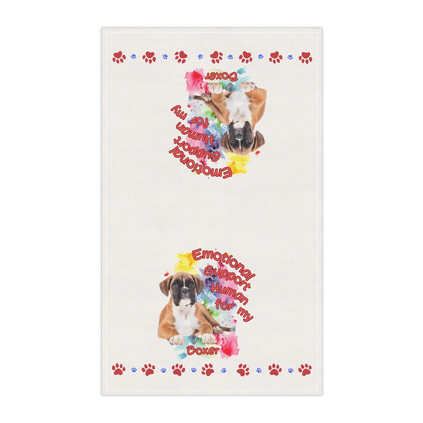 Emotional Support Human for my Boxer Tea Towel