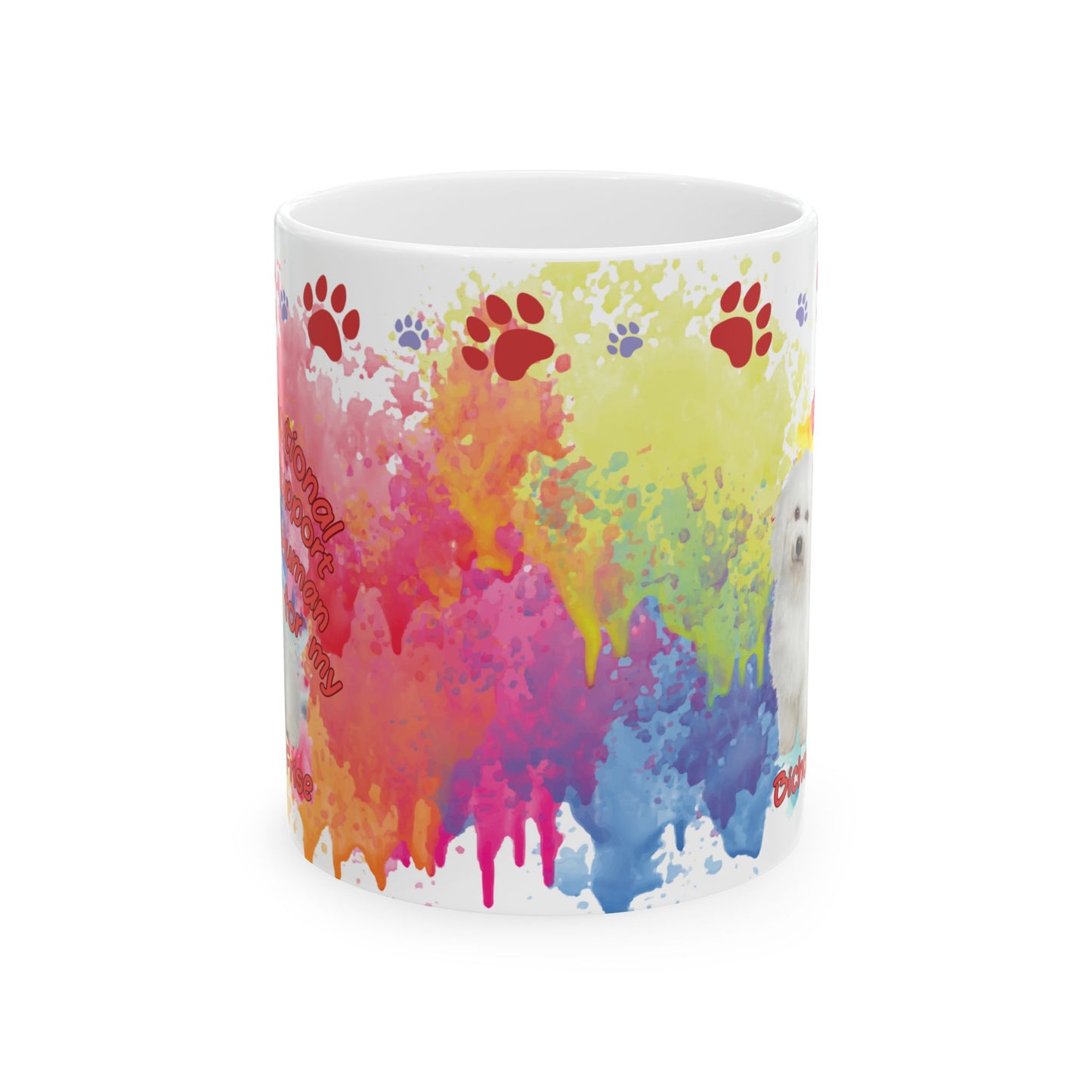 Emotional Support Human for Bichon Frise Ceramic Coffee Mug