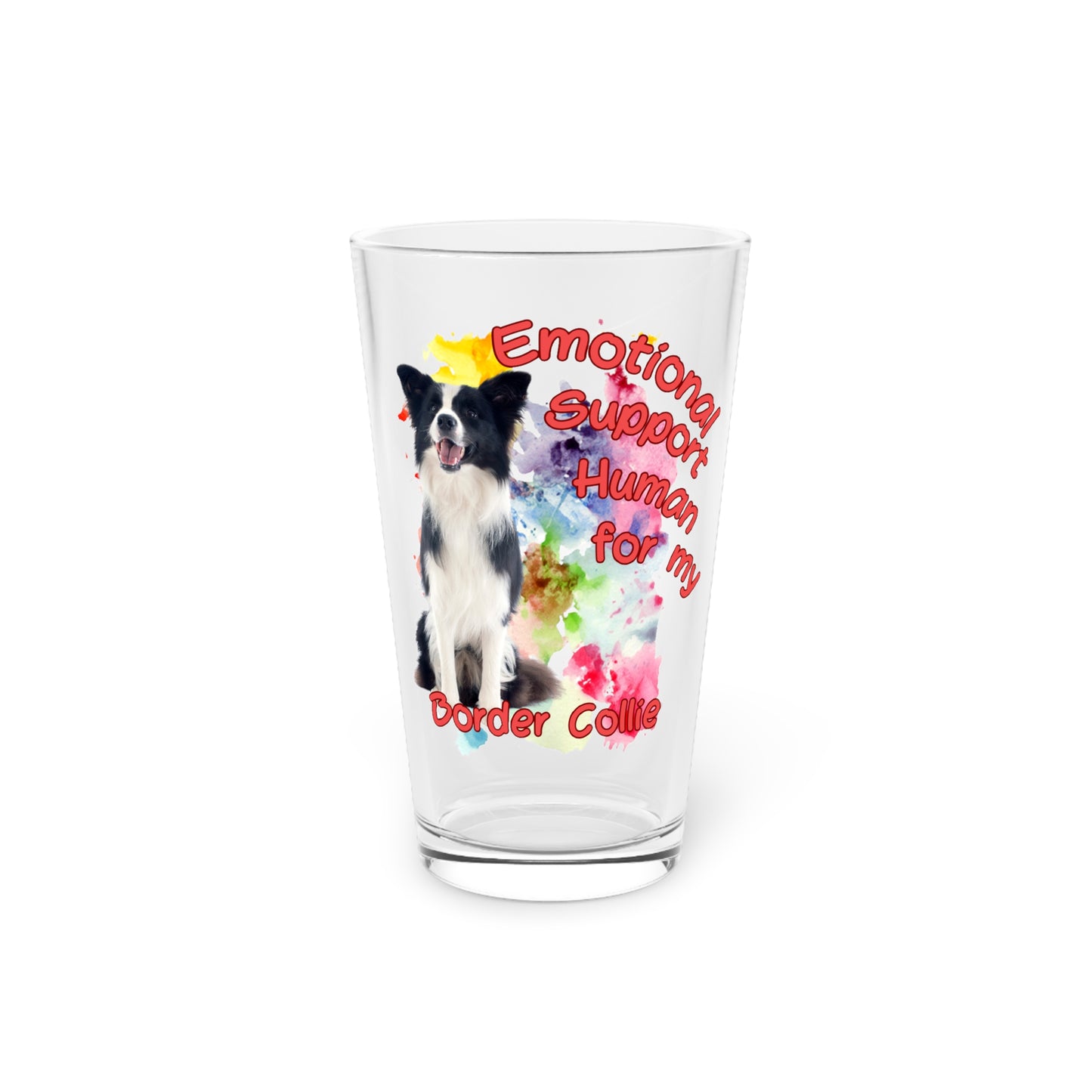 Emotional Support Human for my Border Collie Clear Pint Glass