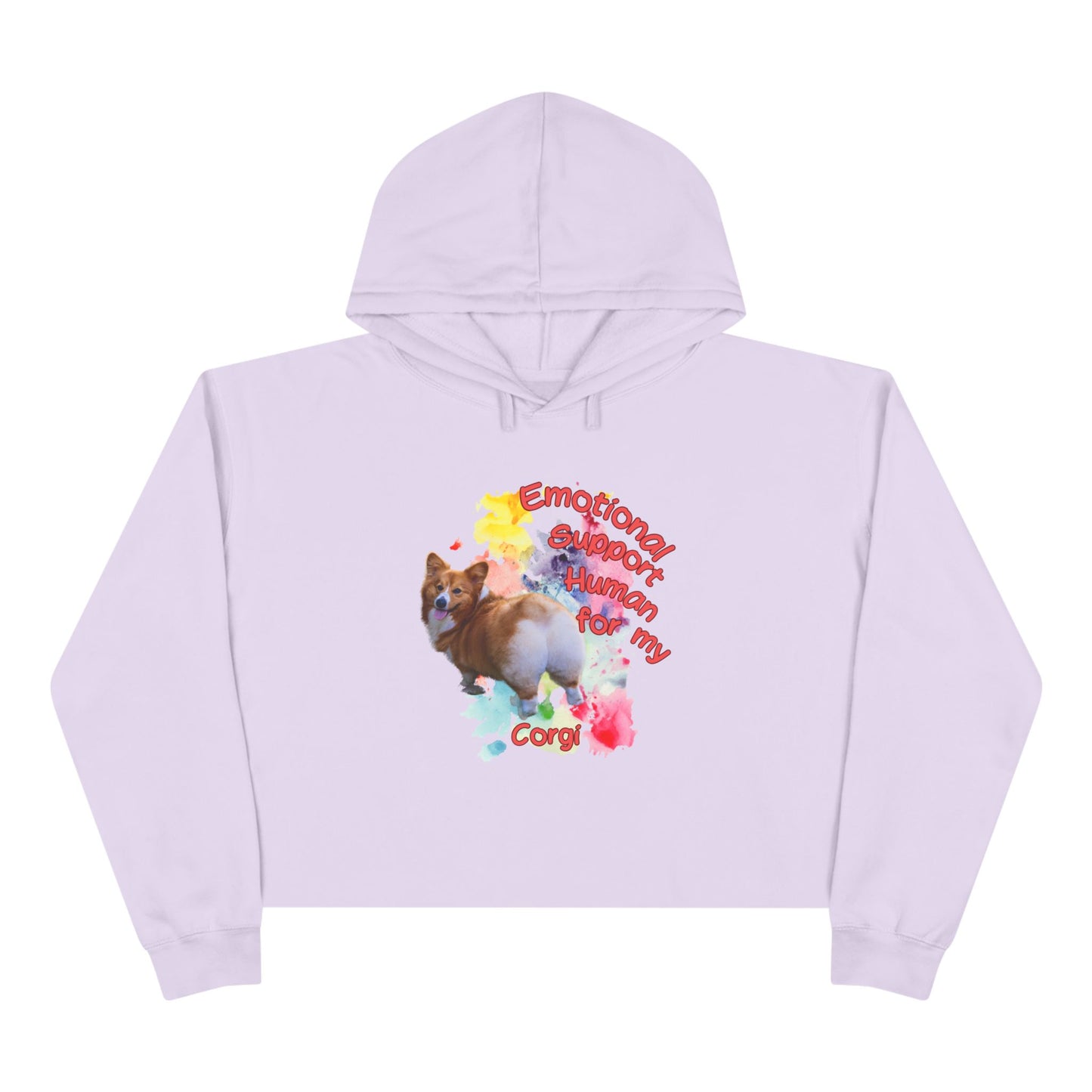 Emotional Support Human for my Corgi Crop Hoodie – Cute & Comfy Pet Lover Apparel