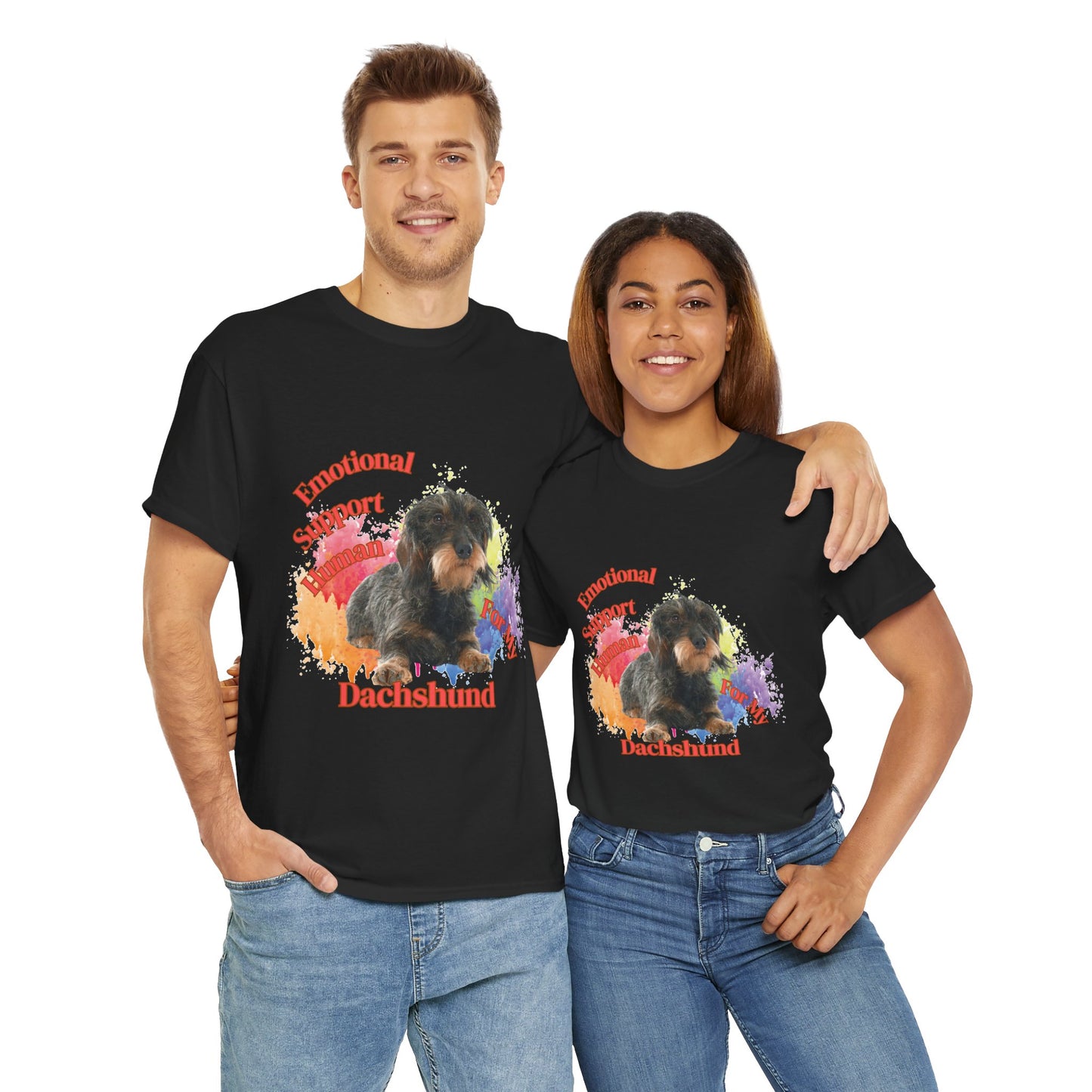 Emotional Support Human for my Dachshund wire haired tshirt