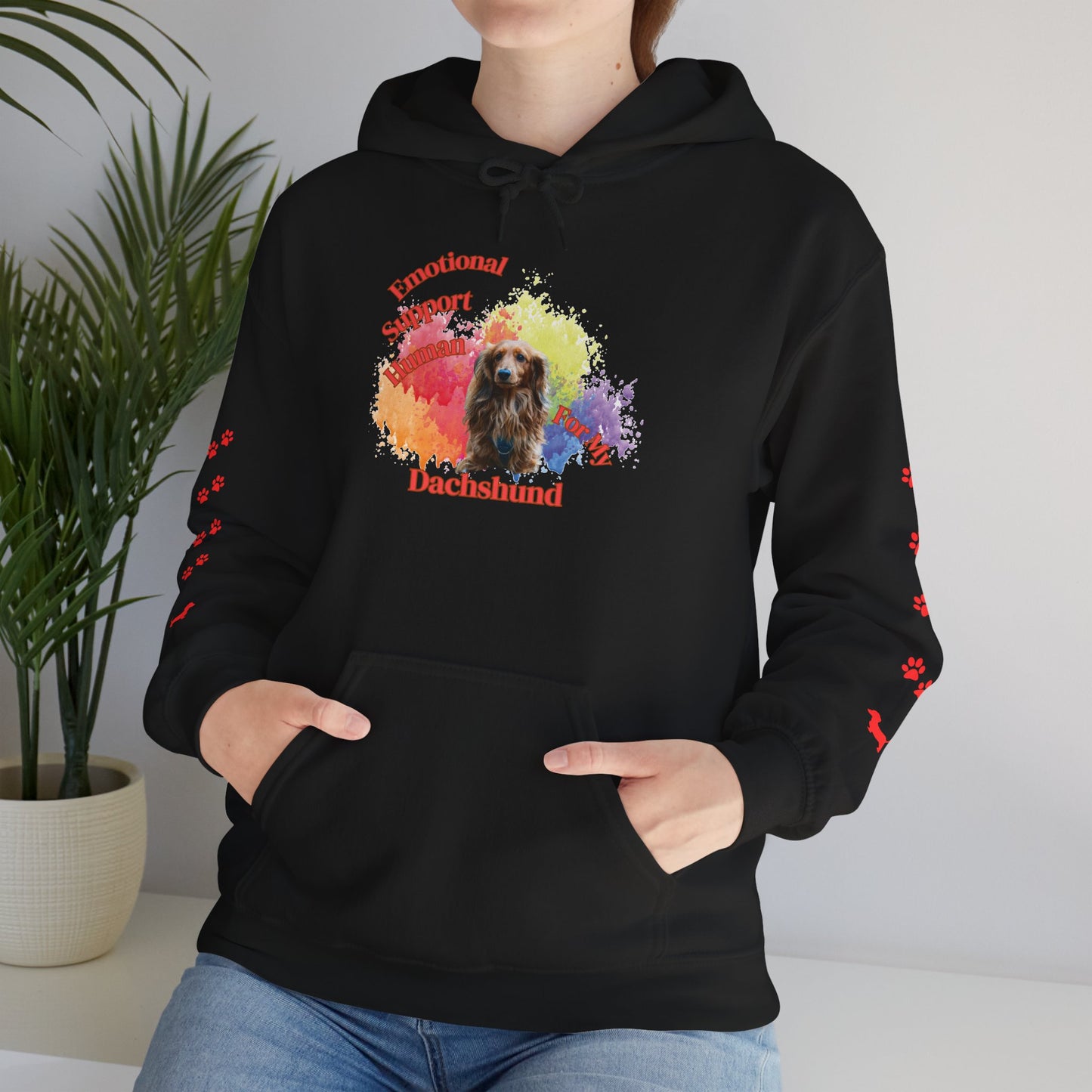 Emotional Support Human for my Dachshund Hoodie