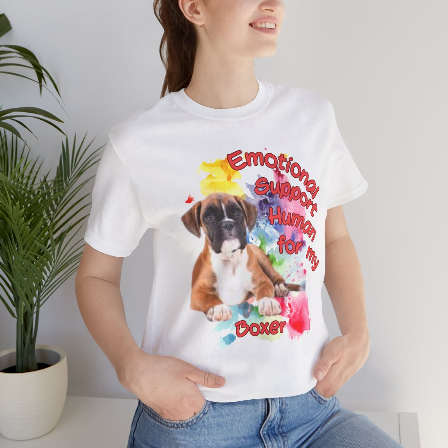 Emotional Support Human Boxer Tee - Unisex Jersey Short Sleeve