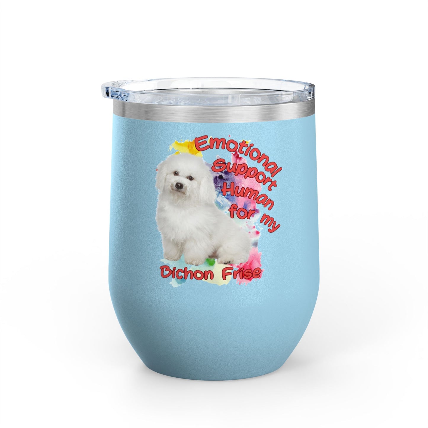 Emotional Support Human for my Bichon Frise Wine Tumbler