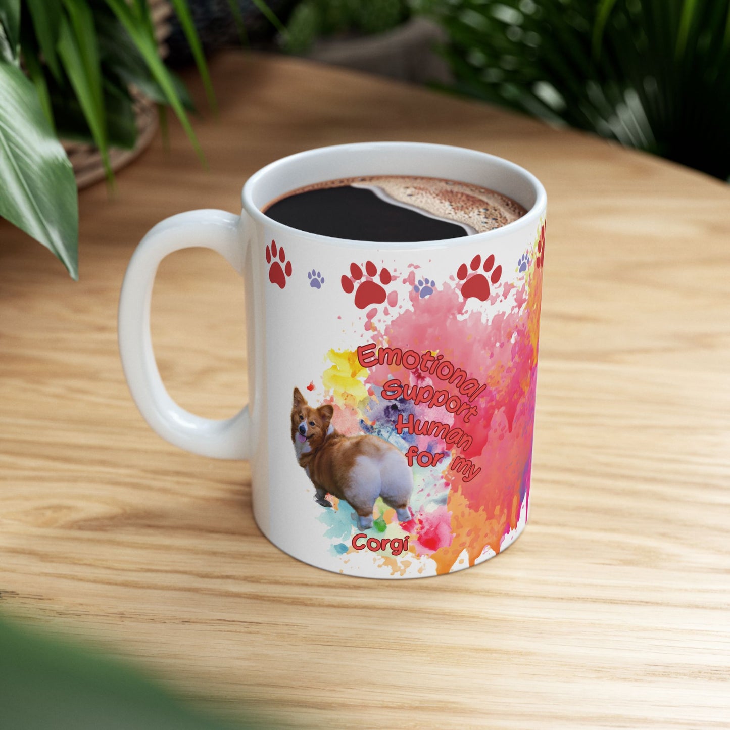 Emotional Support Human for my Corgi Coffee mug