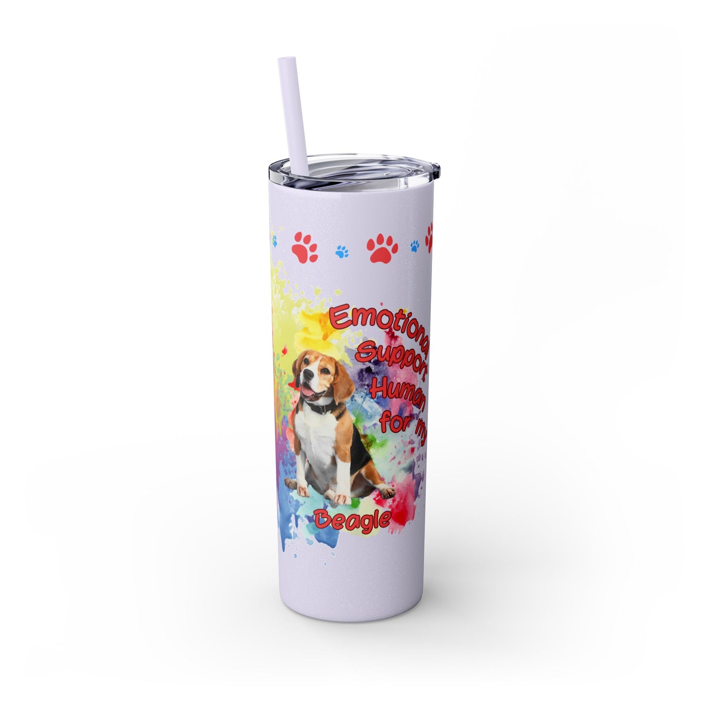 Emotional Support Human for my Beagle Skinny tumbler