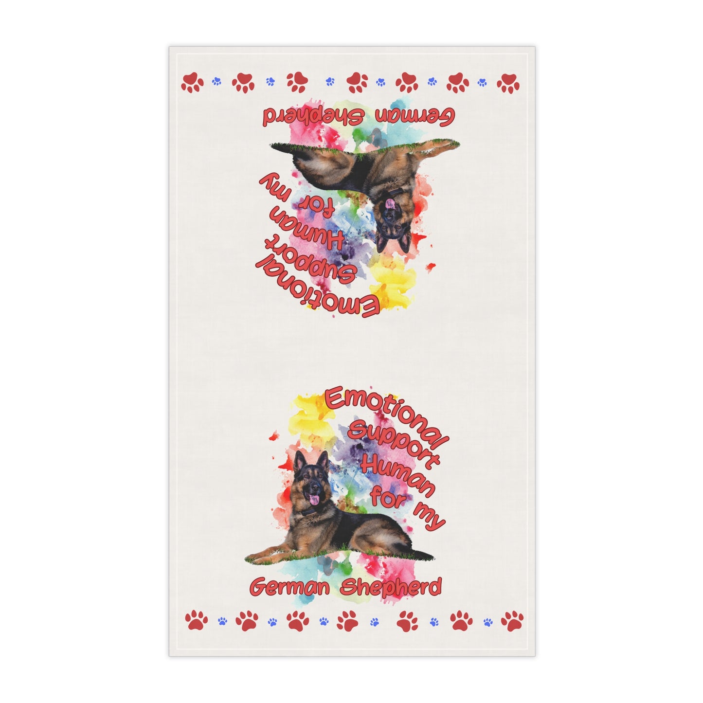 Emotional Support Human for my German Shepherd Tea Towels for Dog Lovers