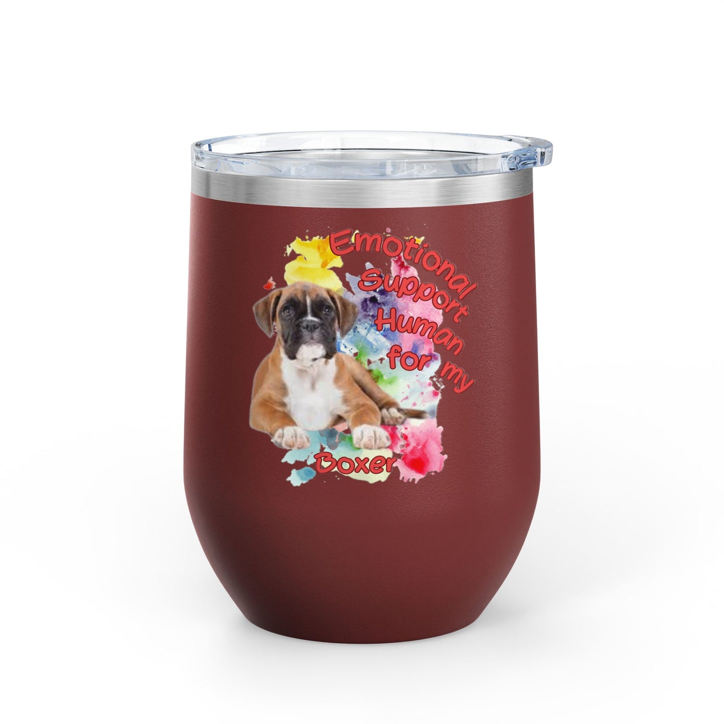 Emotional Support Human for my boxer Wine Tumbler