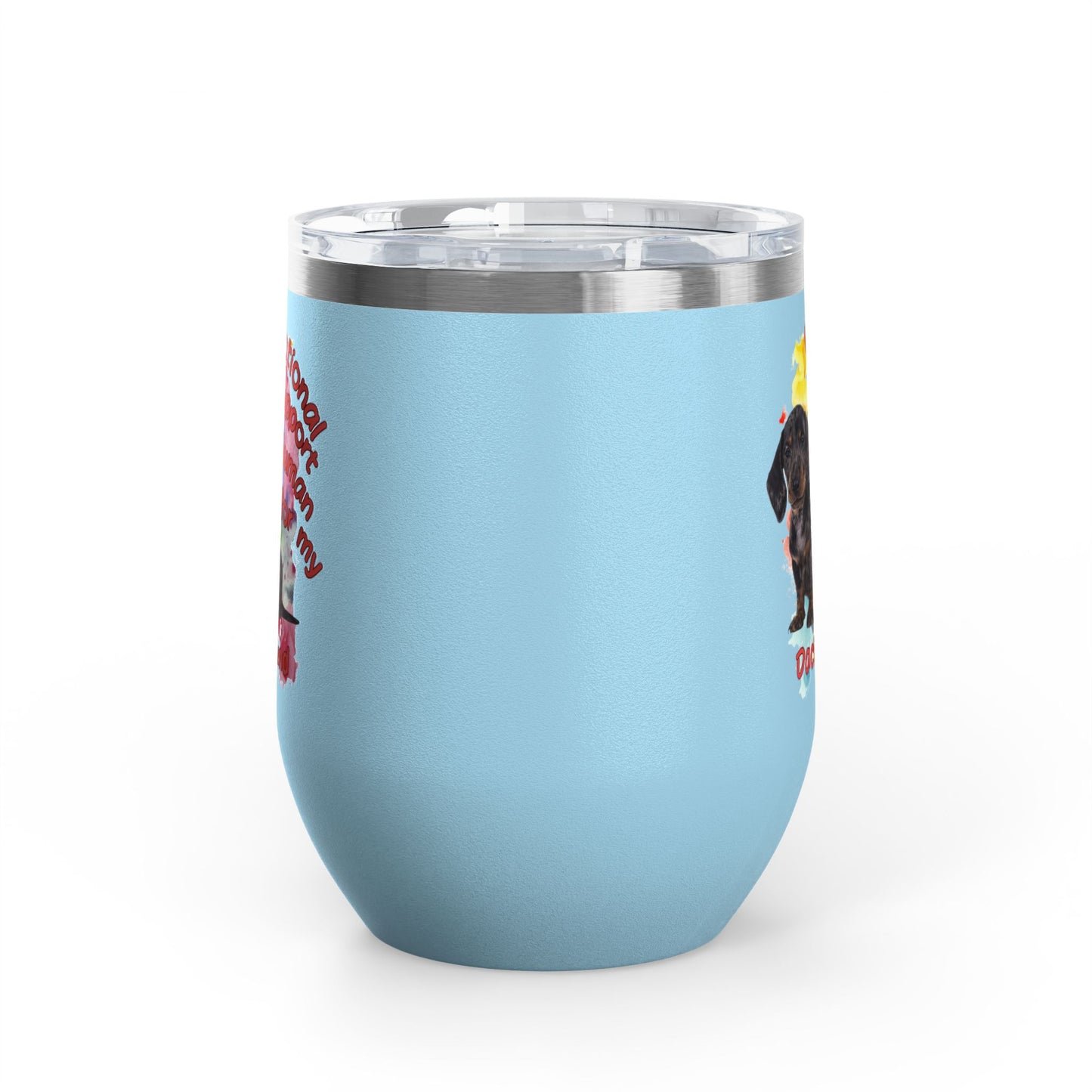Emotional Support Human for my Dachshund Smooth Hair Wine Tumbler