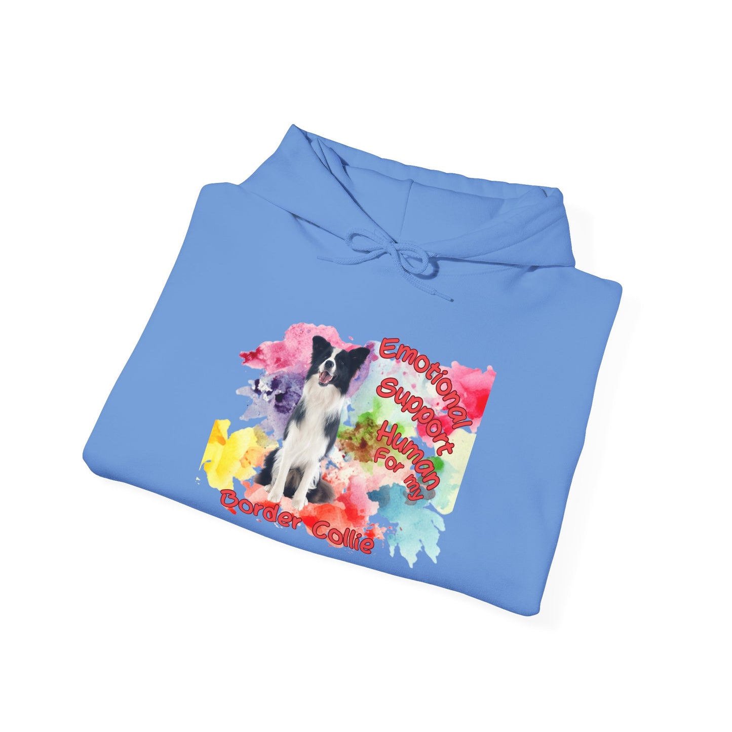 Emotional Support Human for my Border Collie Hoodie