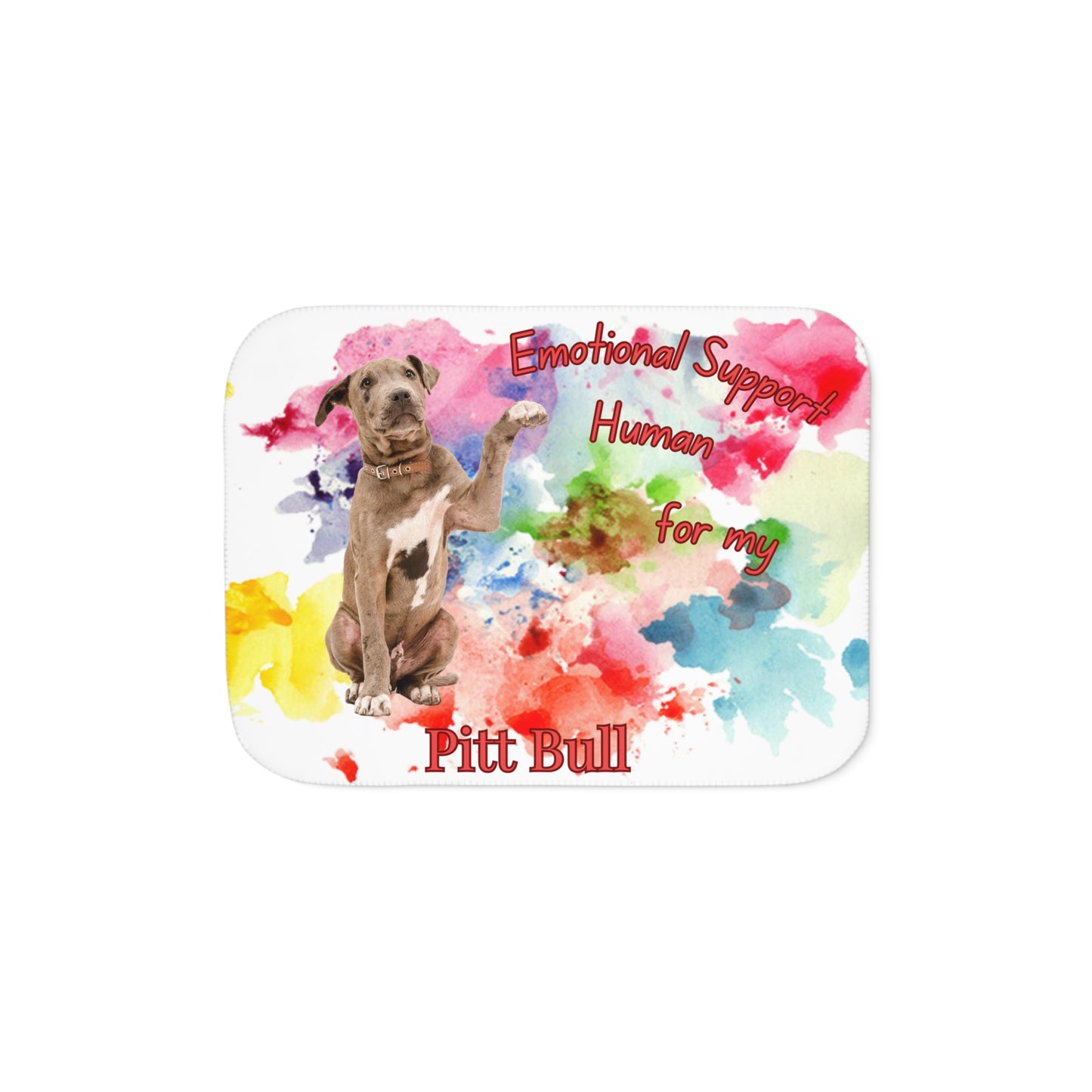 Emotional Support Pit Bull Sherpa Blanket - Cozy Animal Lover Gift