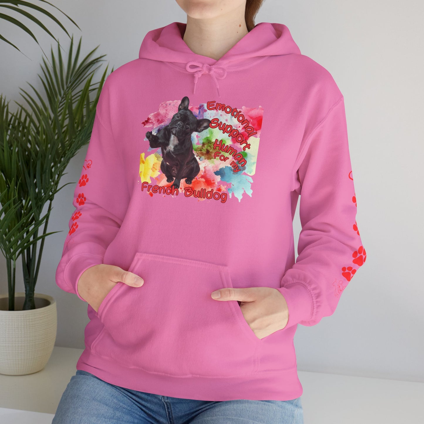 Emotional Support Human for my French Bulldog Hoodie