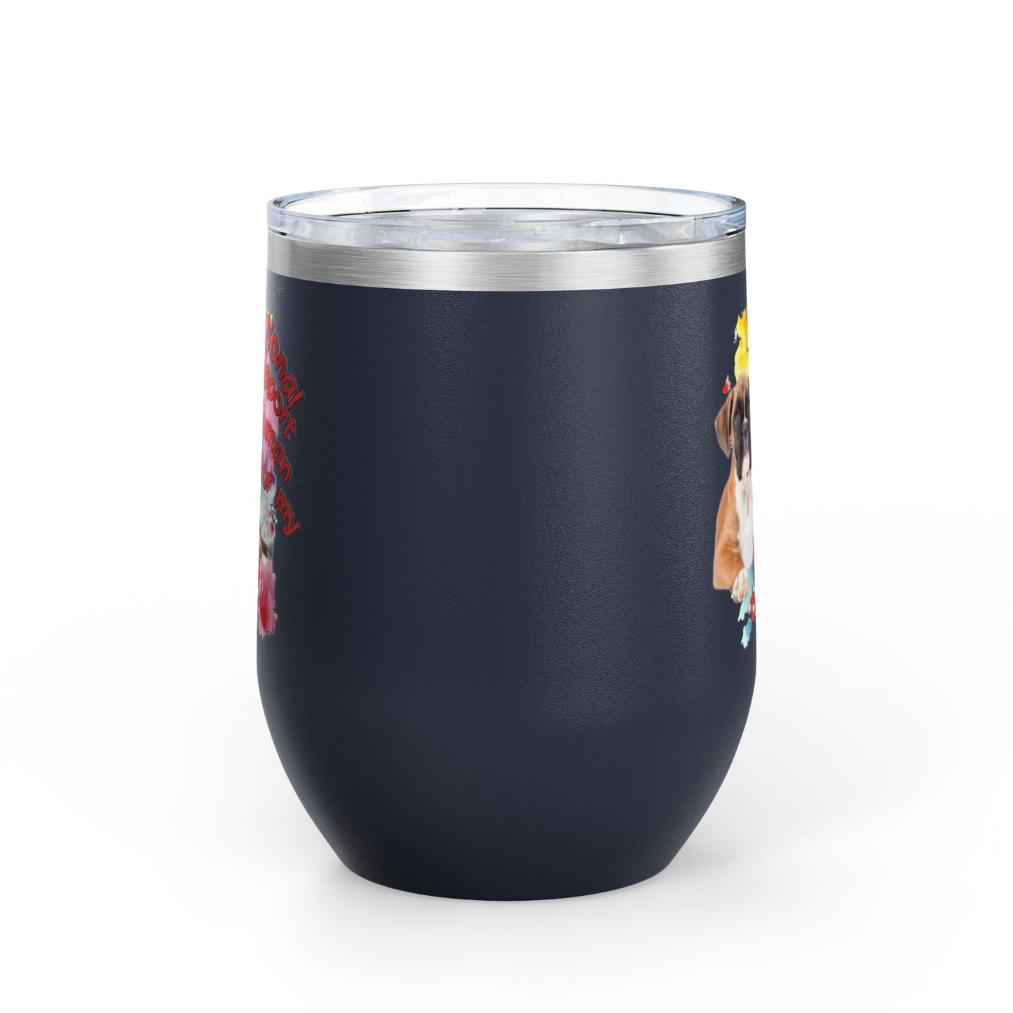 Emotional Support Human for my boxer Wine Tumbler