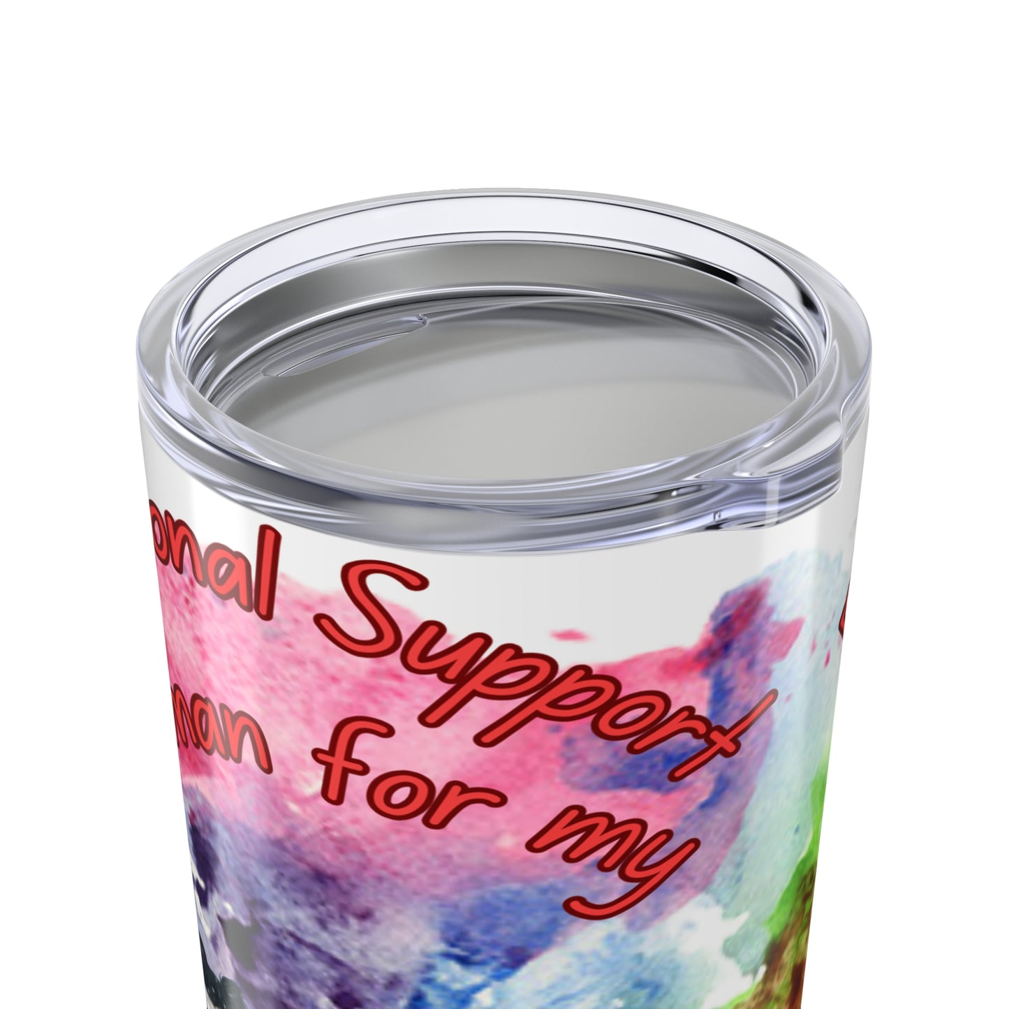 Chihuahua Emotional Support Human Tumbler 20oz