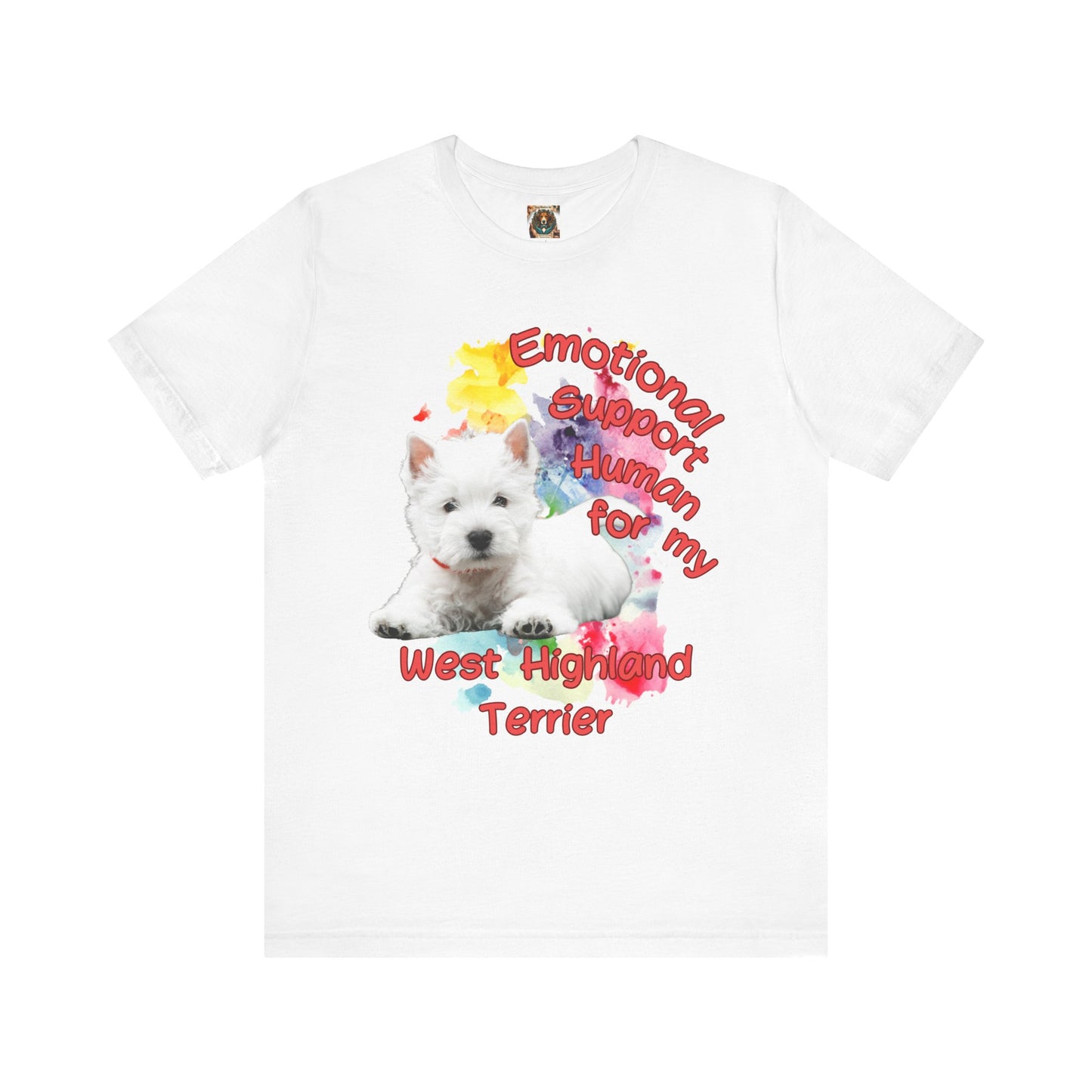 Emotional Support Human Westie Tee
