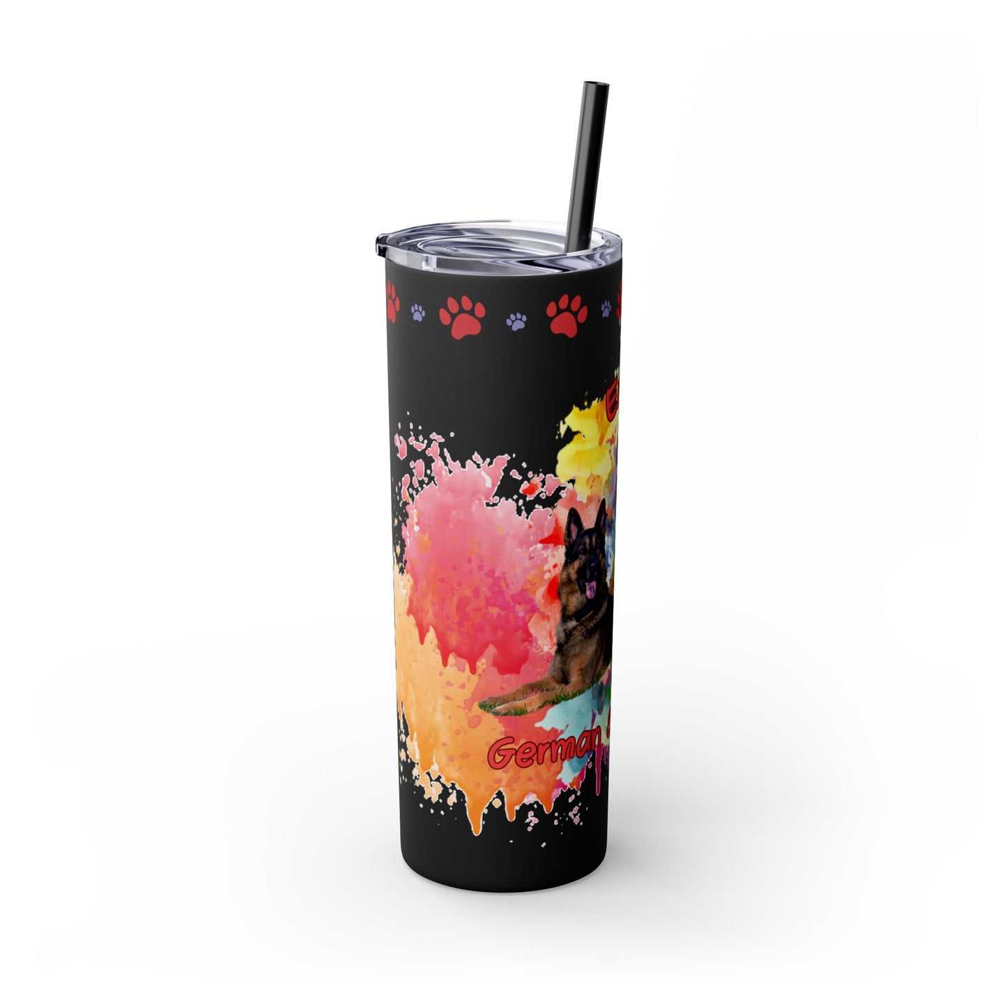 Emotional Support Human for my German Shepherd Skinny Tumbler