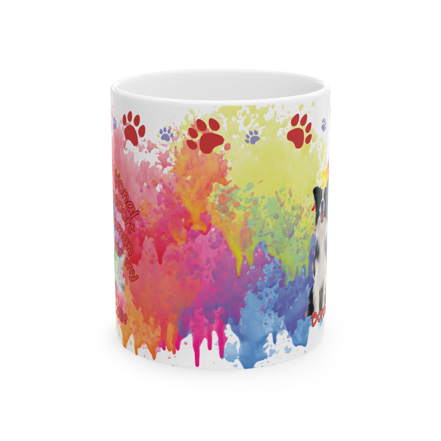 Emotional Support Human for my Border Collie Coffee Mug