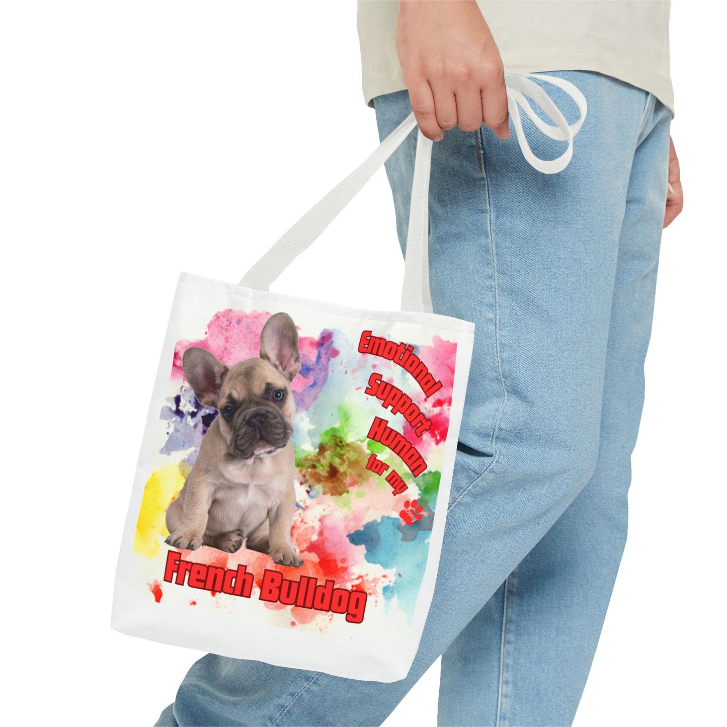 Emotional Support Human for my French Bulldog Tote Bag