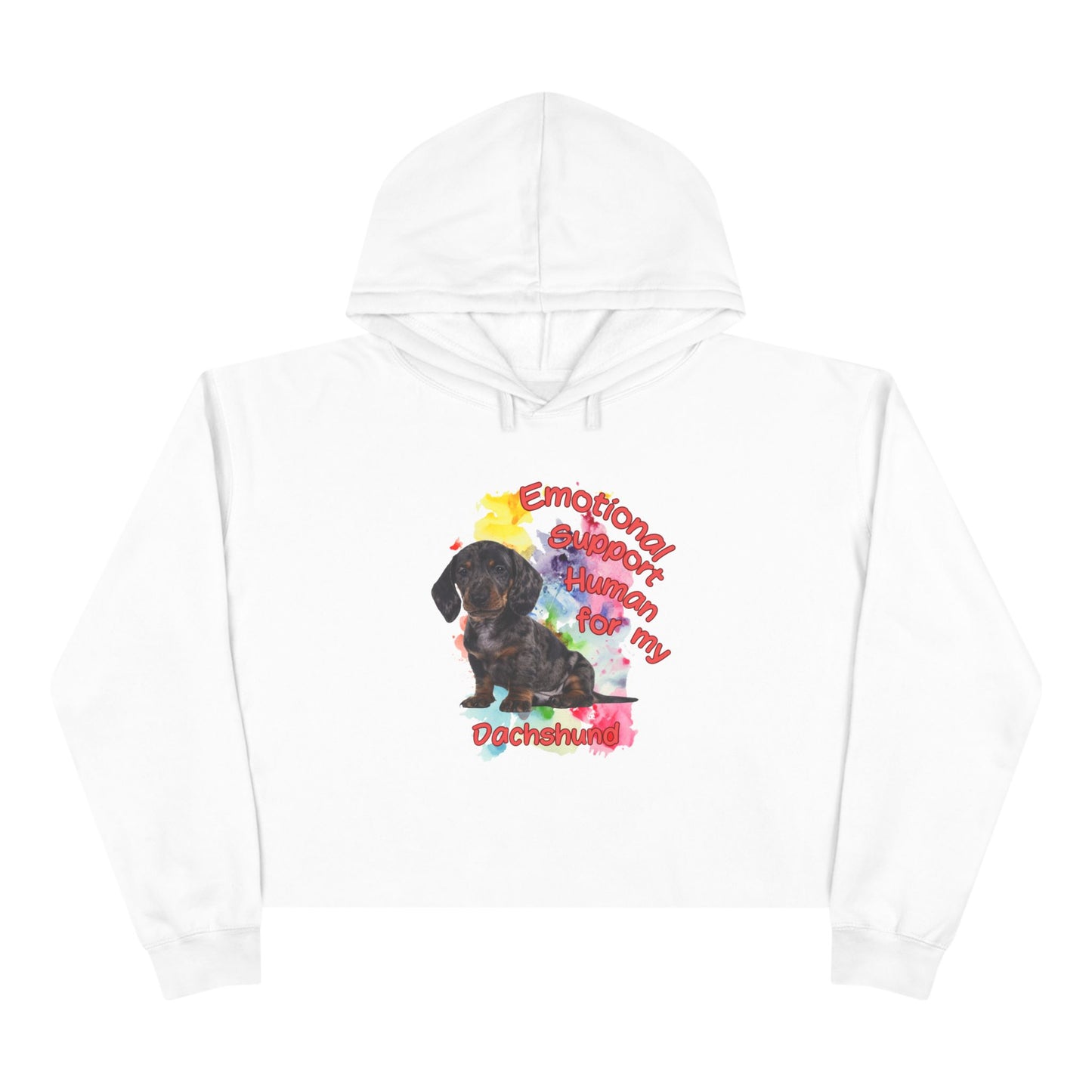 Emotional Support Human for my Dachshund Crop Hoodie - Cute Dog Lover Gift