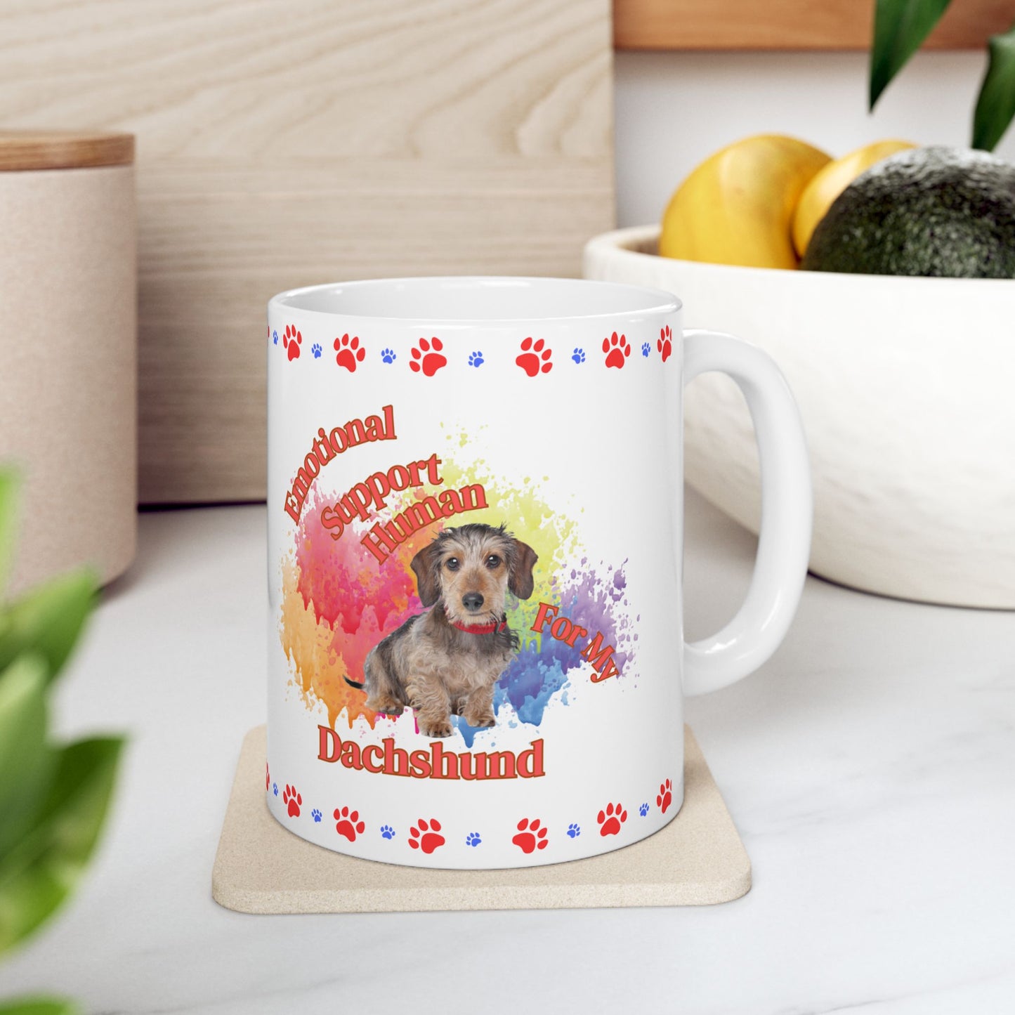 Emotional Support Human for my Dachshund , wire haired, ceramic coffee mug
