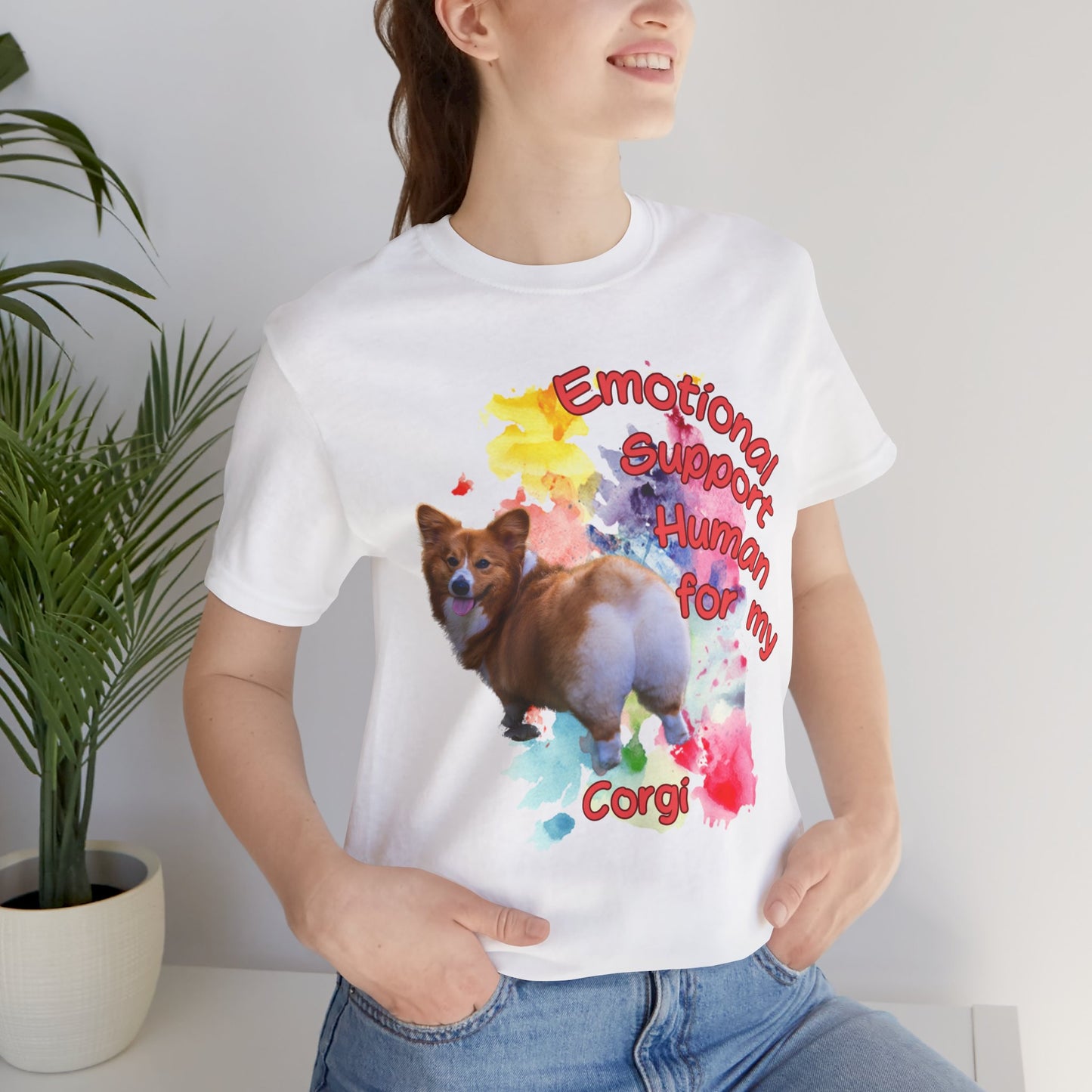 Emotional Support Human Corgi Tee - Unisex Jersey Short Sleeve Shirt