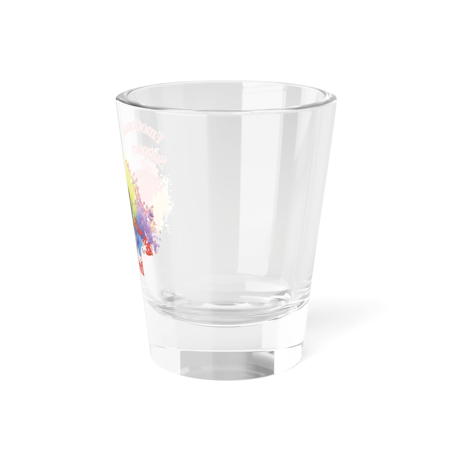 Emotional Support Human for my Dachshund shot glass