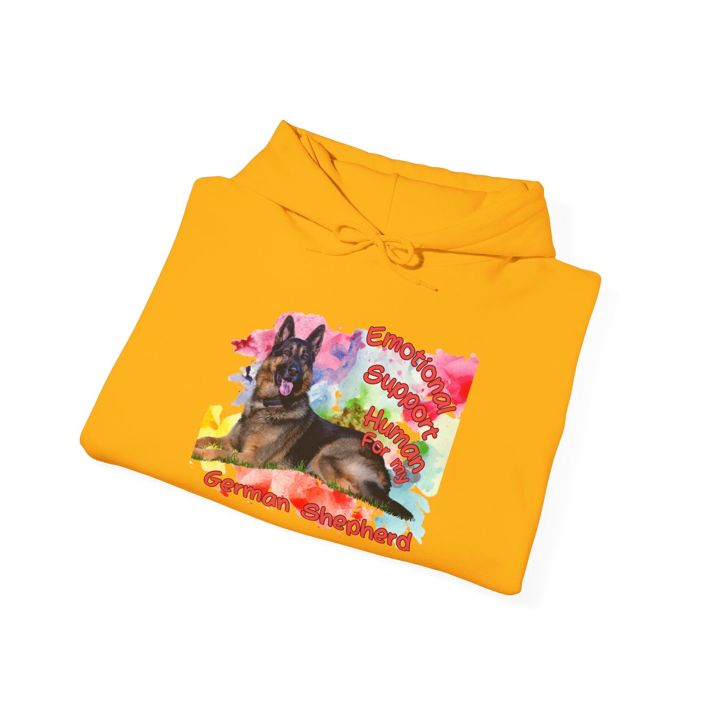 Emotional Support Human for my German Shepherd Hoodie