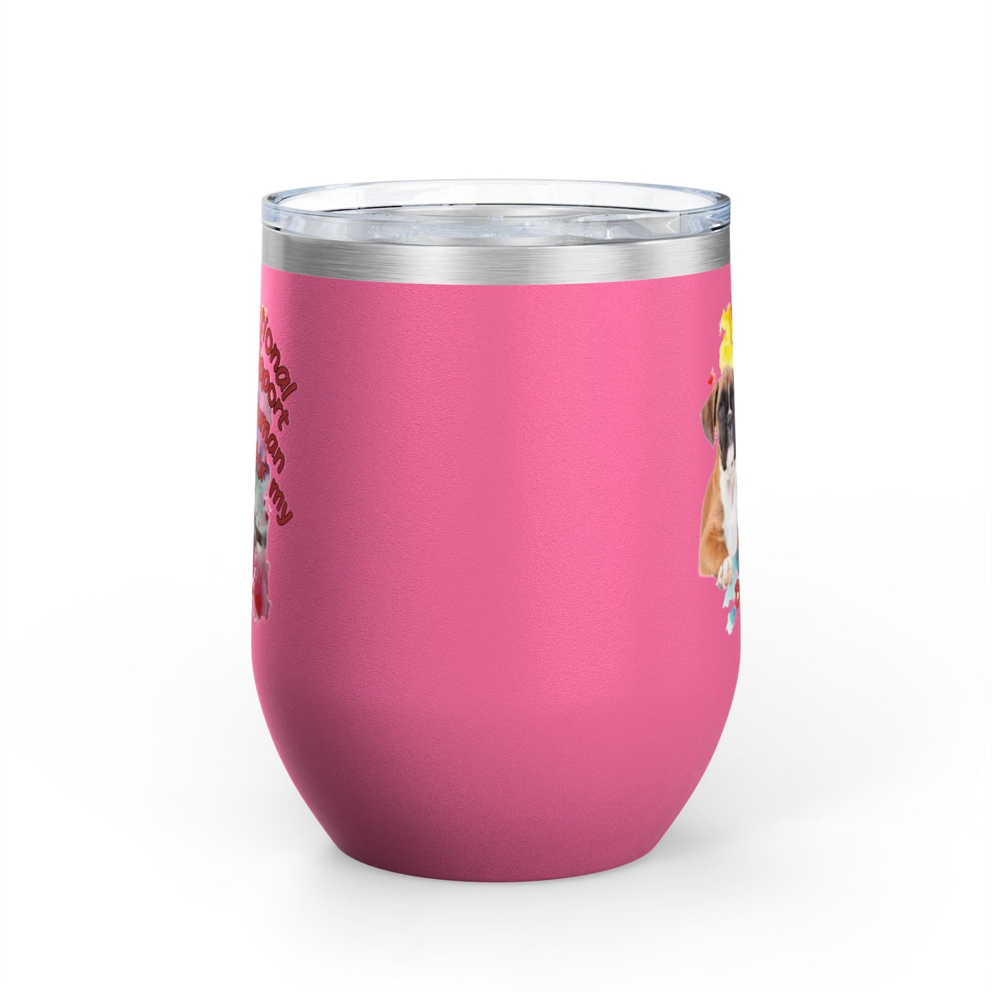Emotional Support Human for my boxer Wine Tumbler