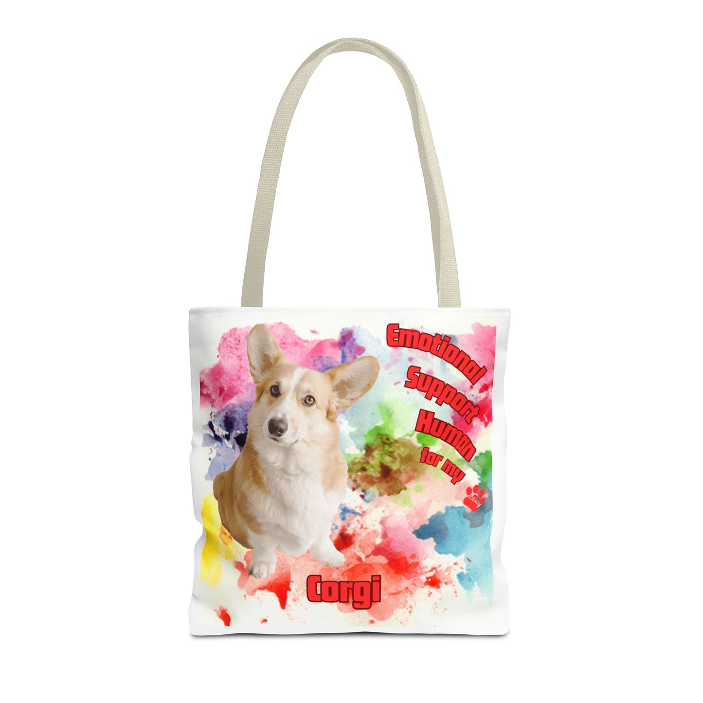 Emotional Support Human for my Corgi Tote bag