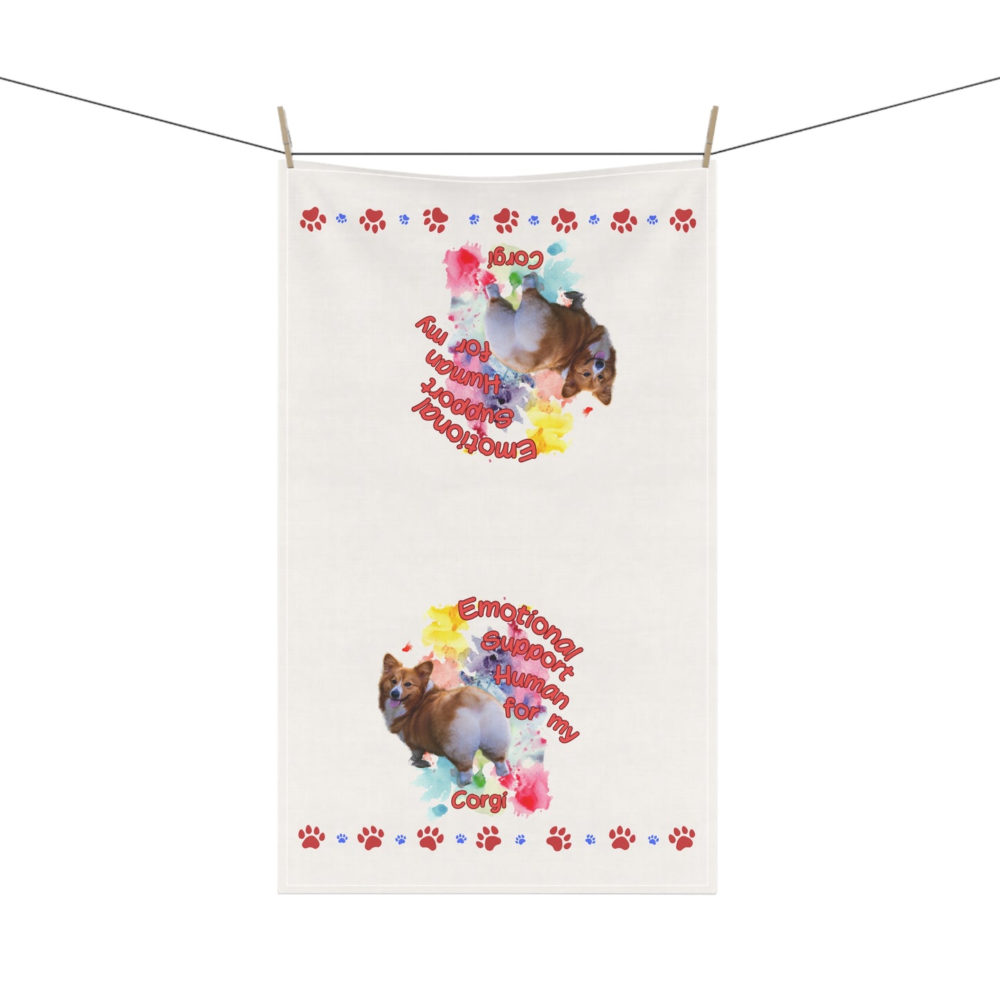 Emotional Support Human for my Corgi Tea Towel