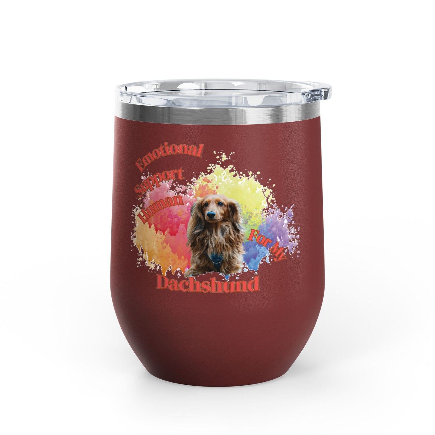 Emotional Support Human for my Dachshund Wine Tumbler