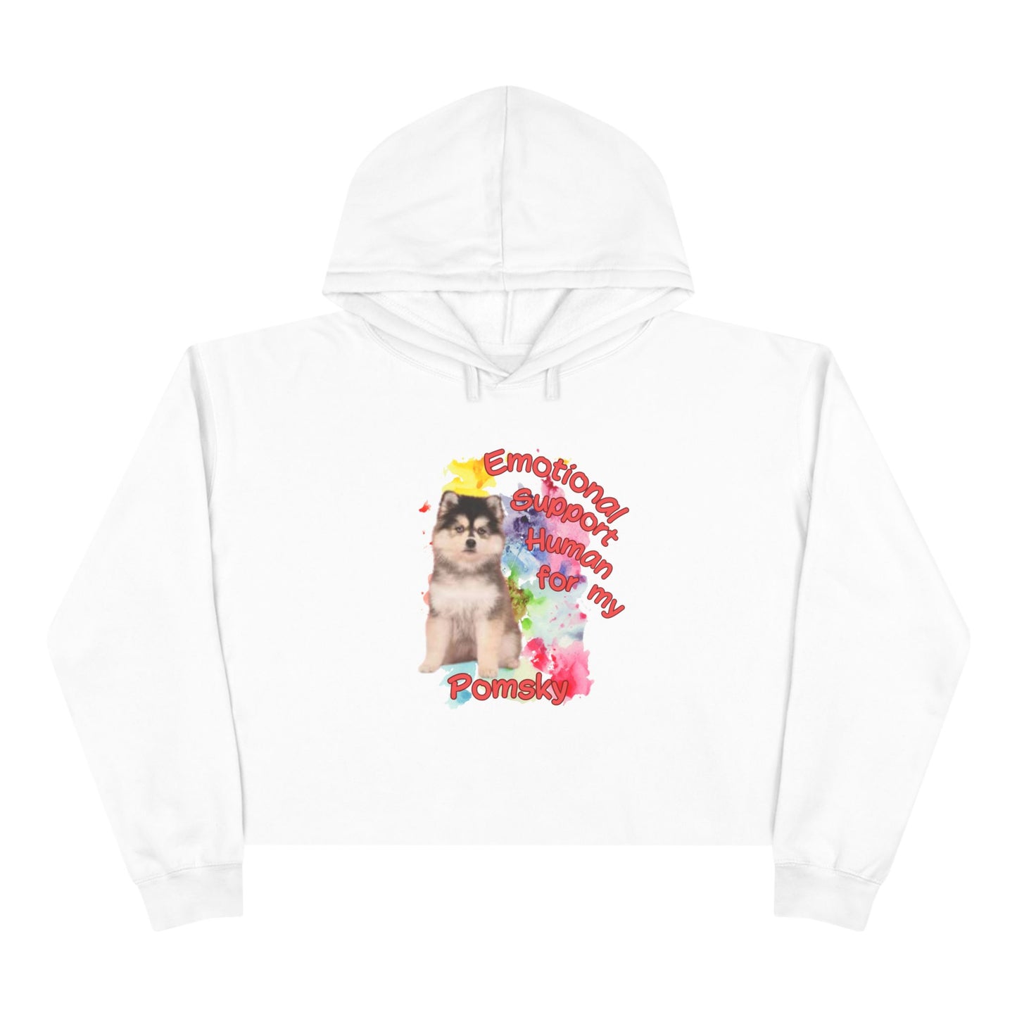 Emotional Support Human for my Pomsky Crop Hoodie - Cute Dog Lover Apparel