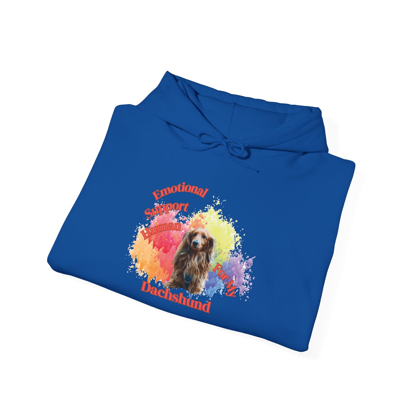 Emotional Support Human for my Dachshund Hoodie