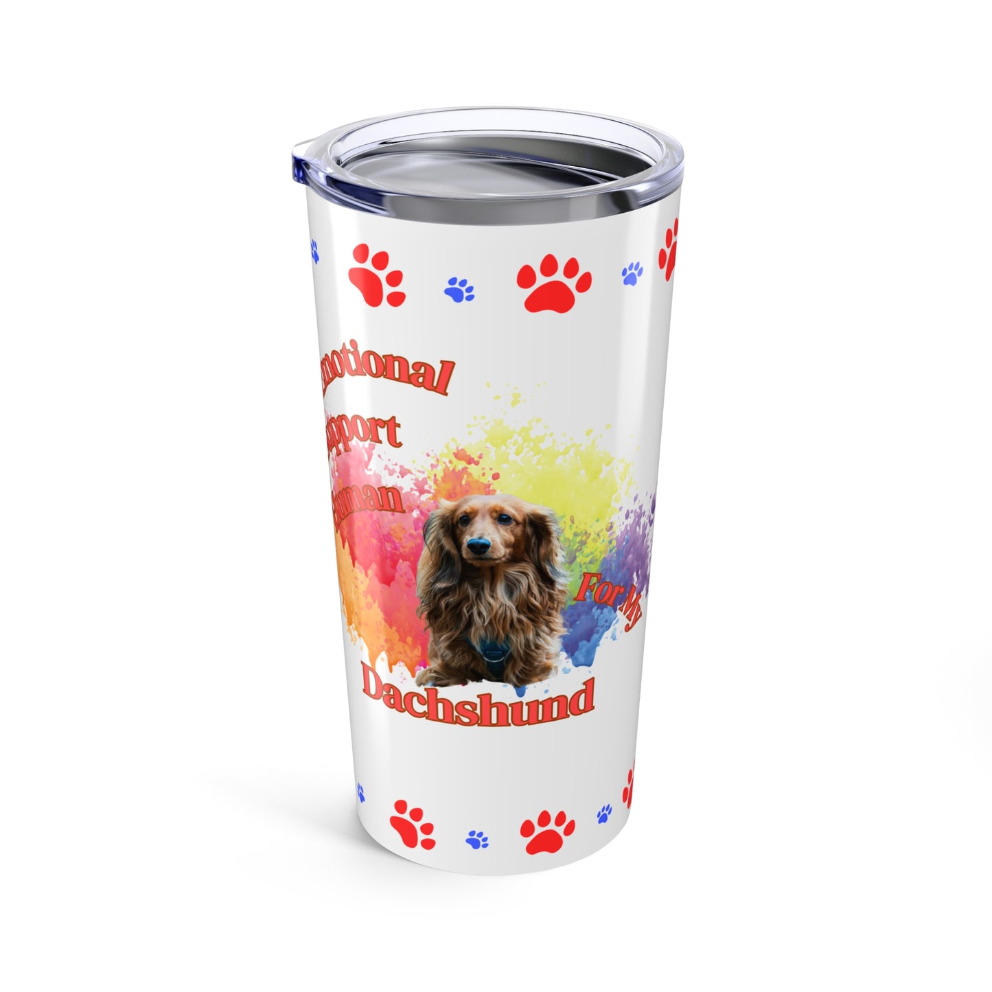 Emotional Support Human for my Dachshund Coffee tumbler