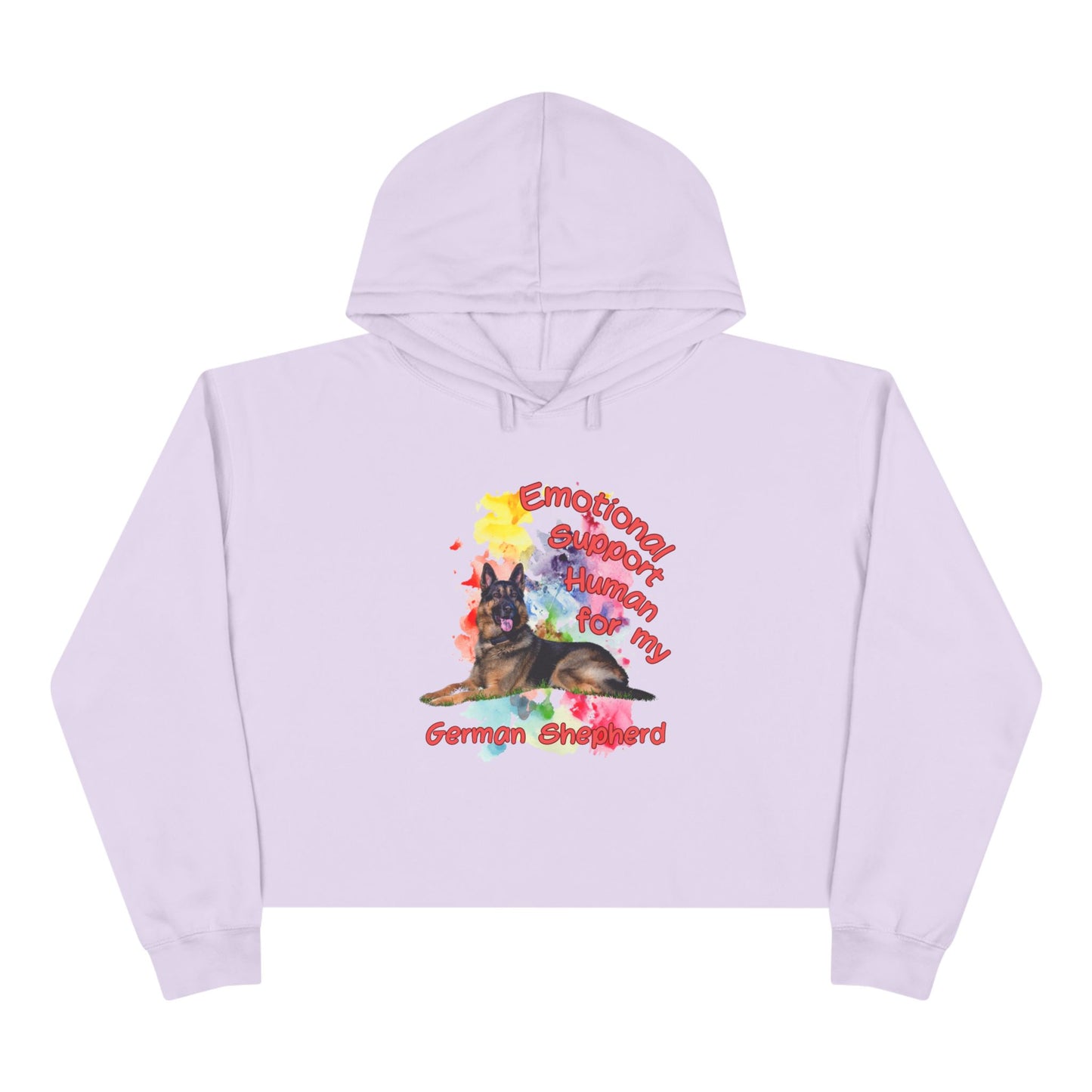 Emotional Support Human for my German Shepherd Crop Hoodie for German Shepherd Lovers