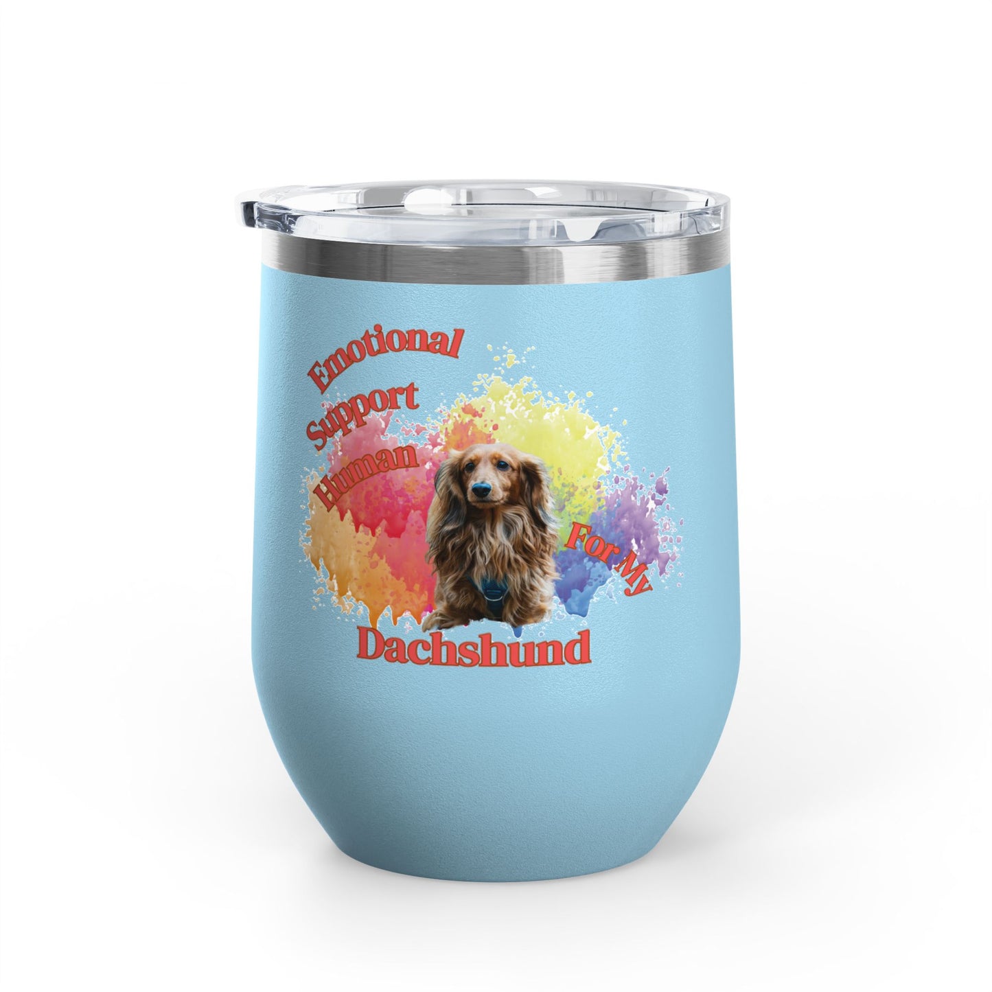 Emotional Support Human for my Dachshund Wine Tumbler