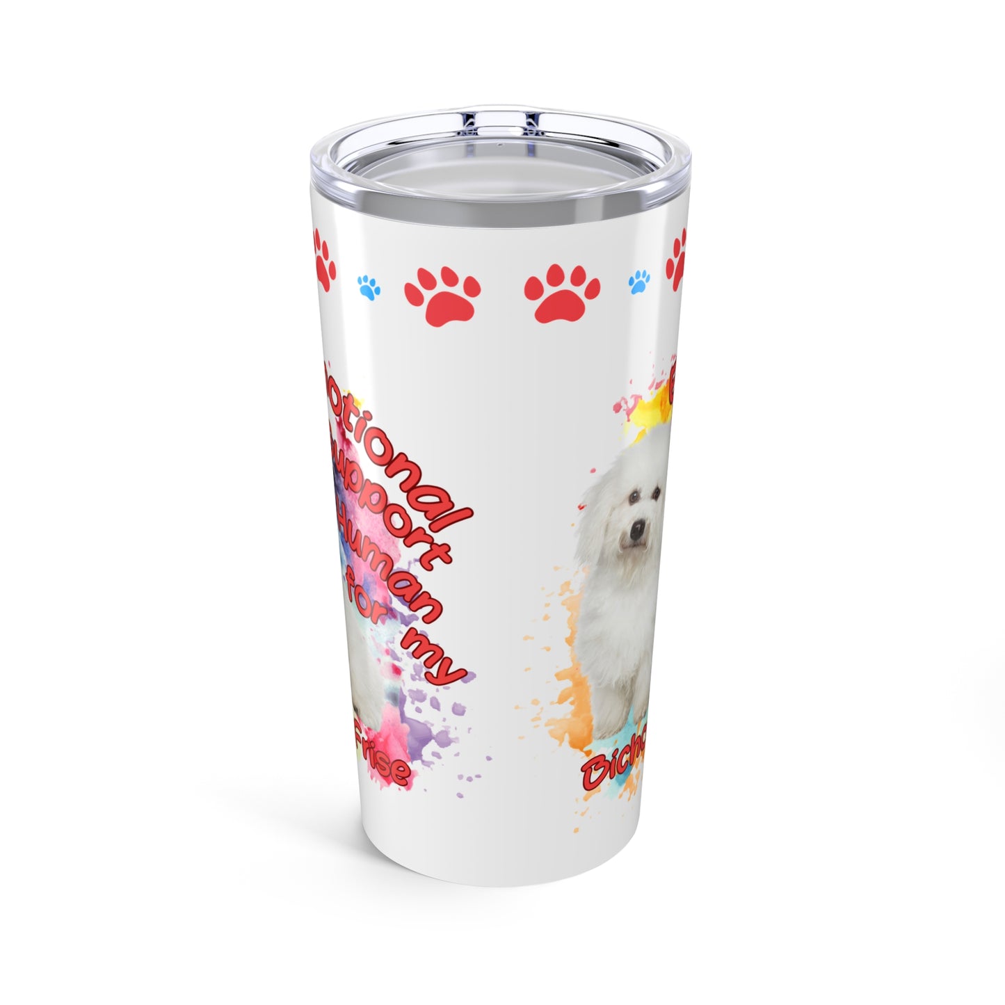 Emotional Support Human for my Bichon Frise Coffee Tumbler
