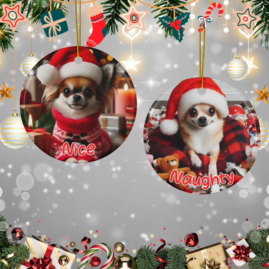 Chihuahua Naughty or Nice Dual Sided Christmas Ornament