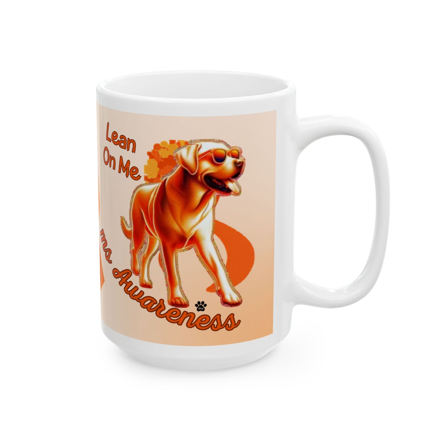 Labrador Retriever MS Awareness Ceramic Mug - "Lean on Me" Mobility Service Dog Coffee Cup