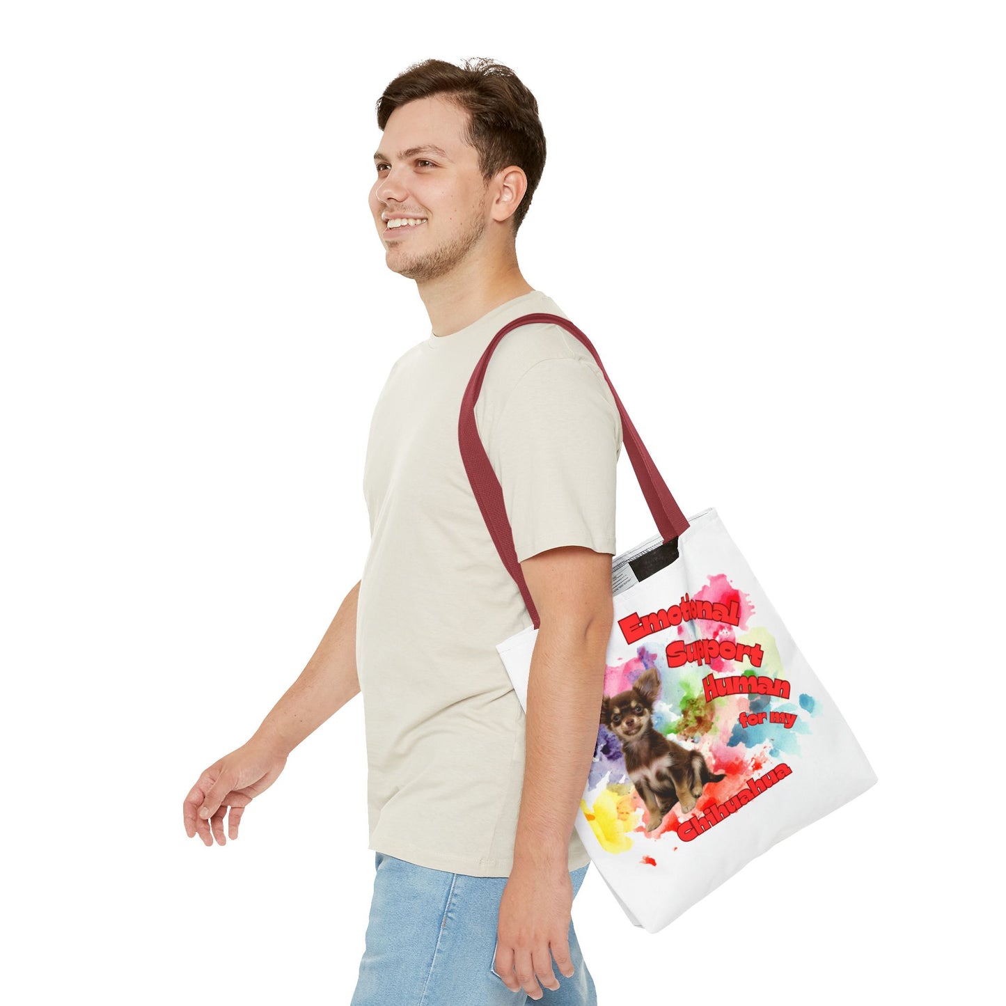 Emotional Support Human for my Chihuahua Tote Bag