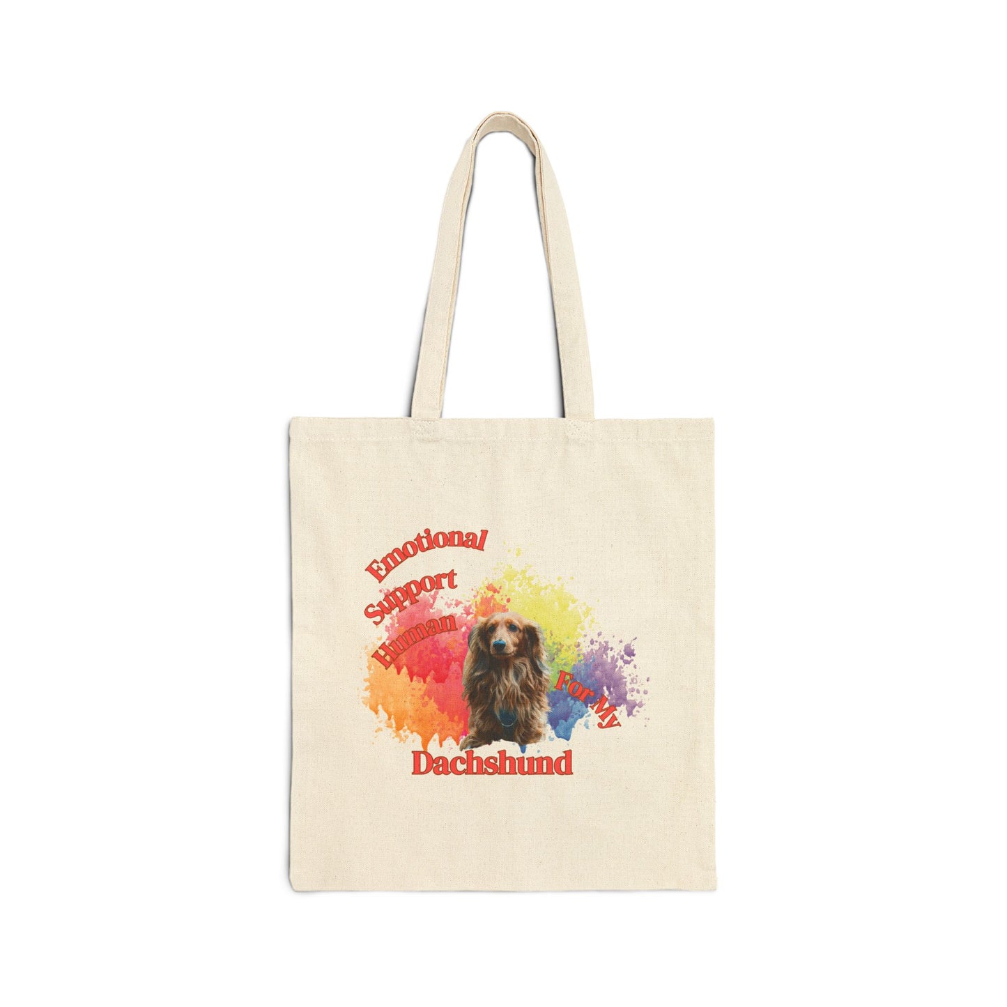 Emotional Support Human for my Dachshund Tote bag