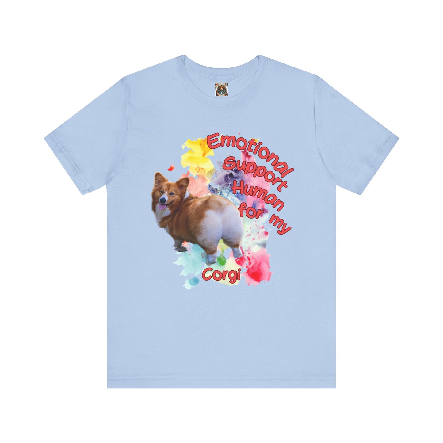 Emotional Support Human Corgi Tee - Unisex Jersey Short Sleeve Shirt