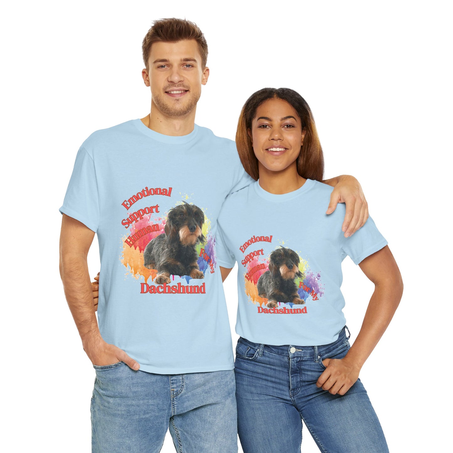 Emotional Support Human for my Dachshund wire haired tshirt