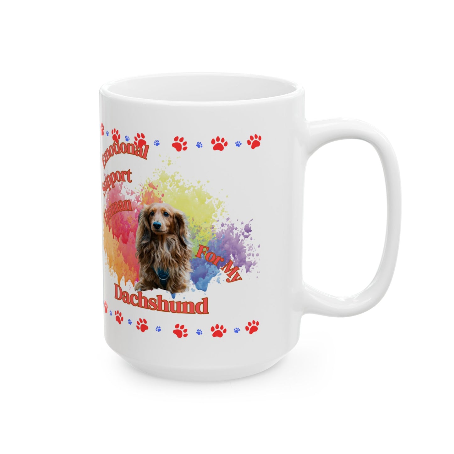 Emotional Support Dachshund Mug, Cute Dog Gift, Pet Lover Coffee Cup, Puppy Lover, Dog Mom Coffee Mug